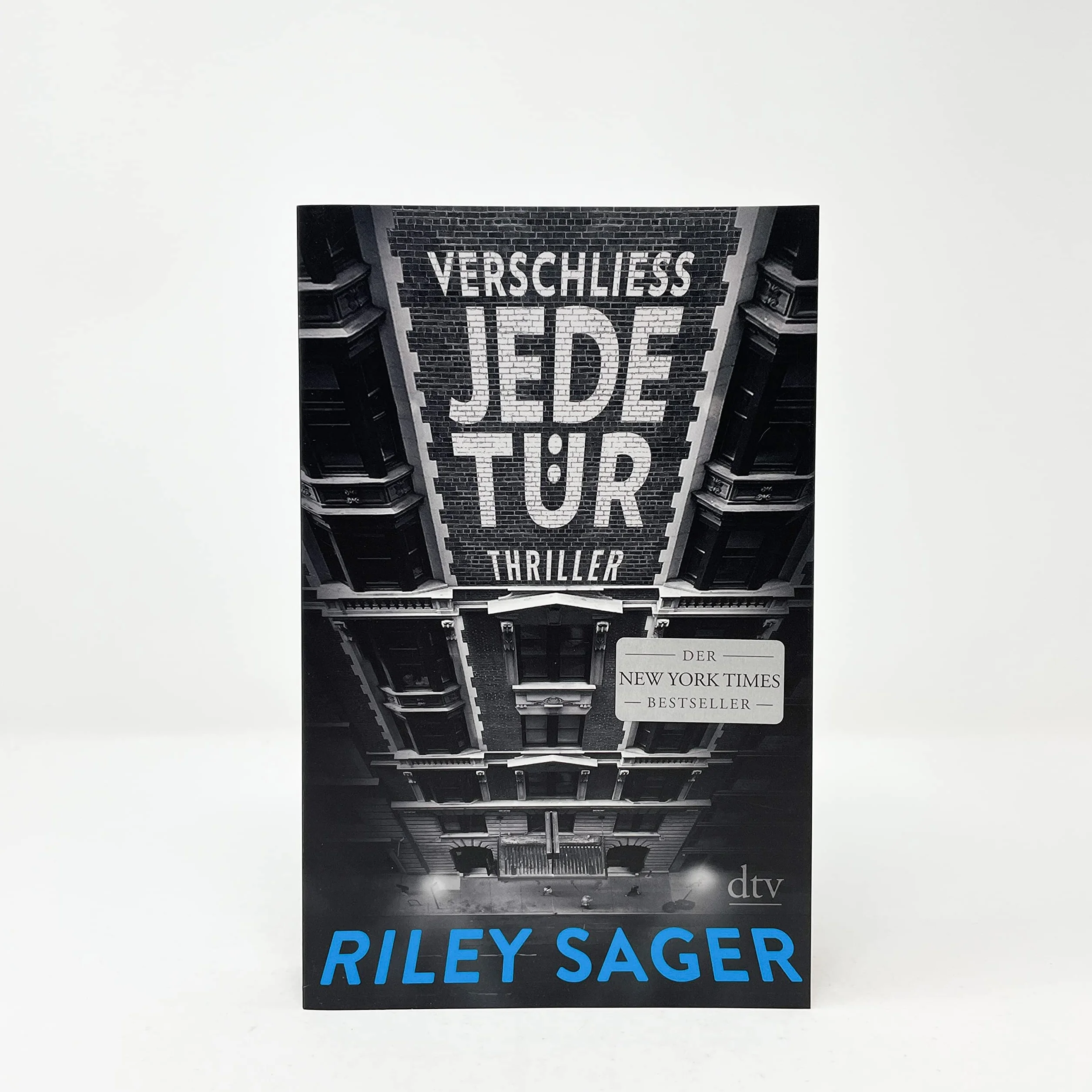 Verschließ jede Tür: Thriller