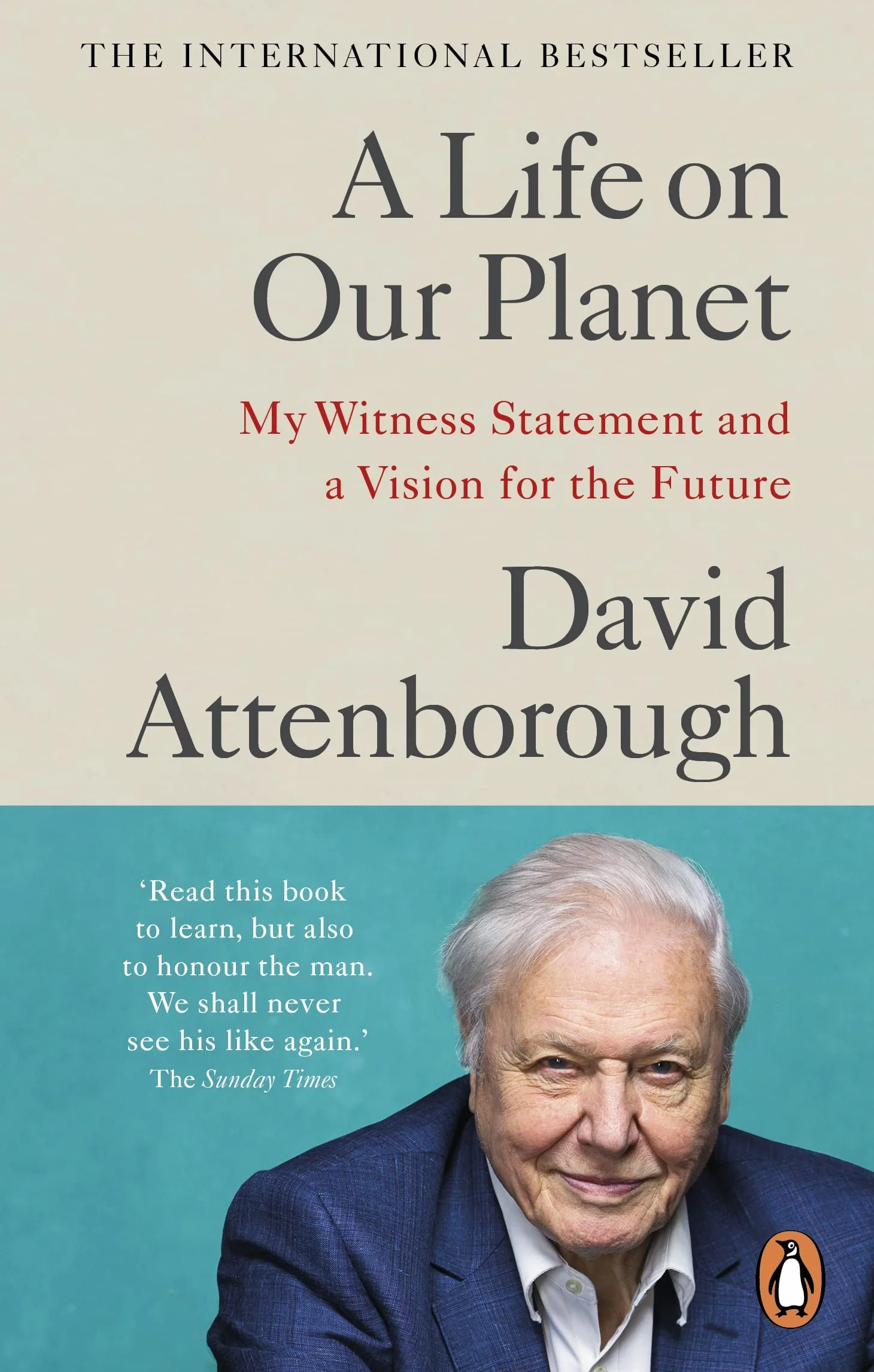 A Life on Our Planet: My Witness Statement and a Vision for the Future