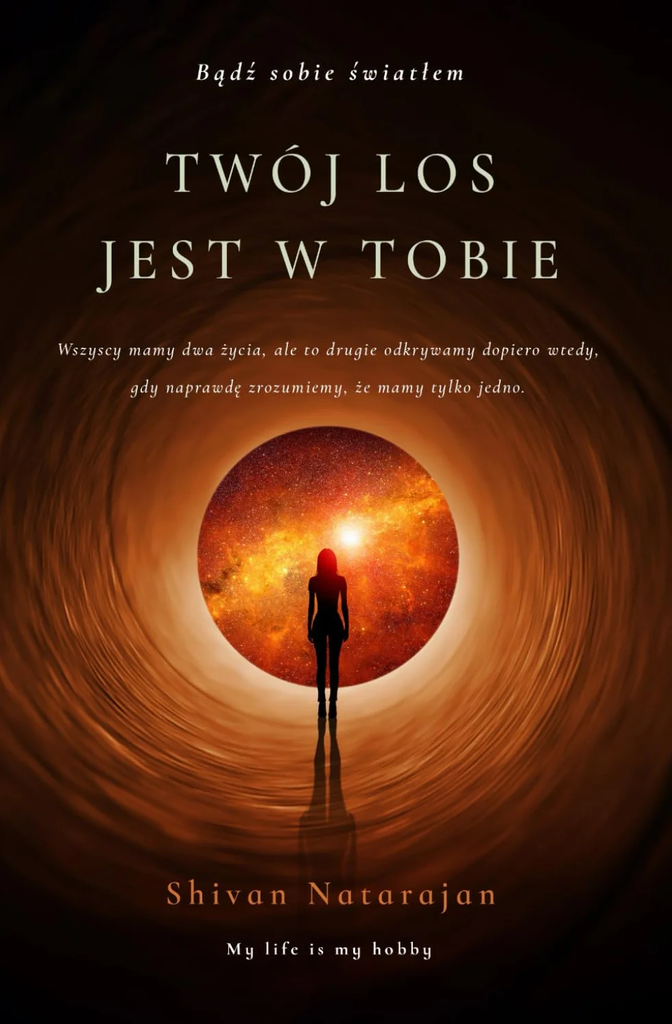 Twój los jest w Tobie