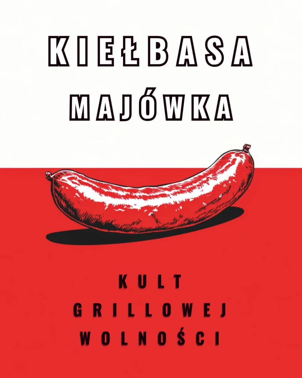 Kiełbasa Majówka: Kult Grillowej Wolności - Gry, Kolorowanki, Kiełbasiane Mądrości
