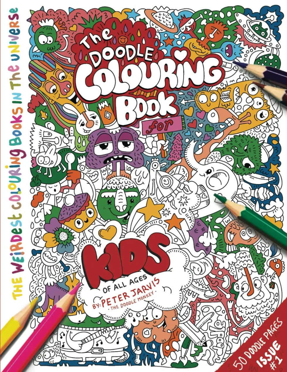 The Doodle Colouring Book for kids of all ages by The Doodle Monkey: 50 creative doodle colouring pages full of aliens, characters, strange things and animals