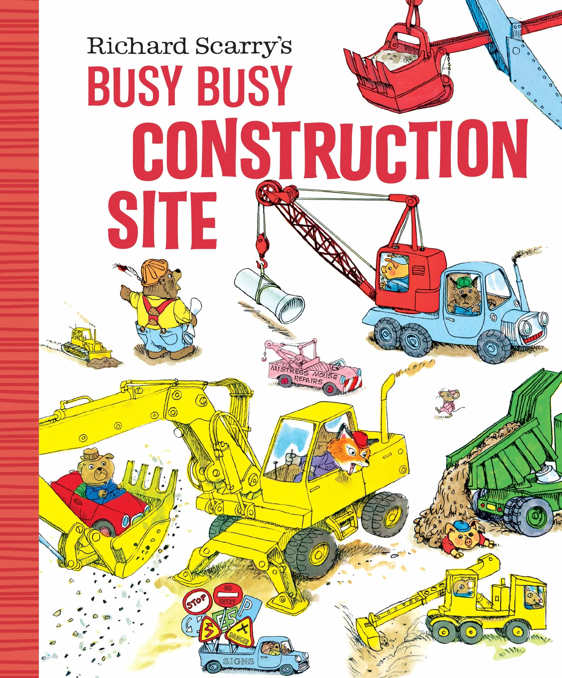 Richard Scarry's Busy Busy Construction Site