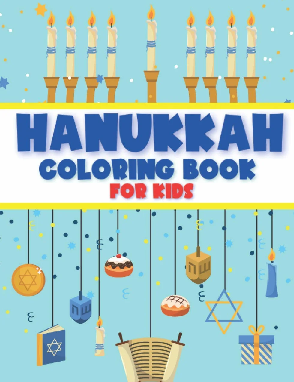 Hanukkah Coloring Book for Kids: Chanukah Colouring Activity Book Perfect Gift for Jewish Kids