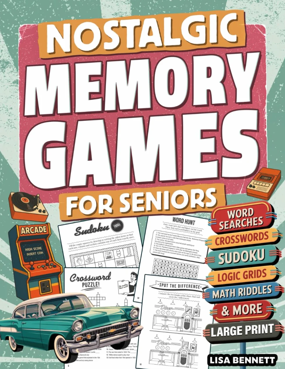 Nostalgic Memory Games for Seniors: 123 Large Print Cognitive Puzzles | Retro Activity Book to Spark Joy, Conversation, and Brain Health