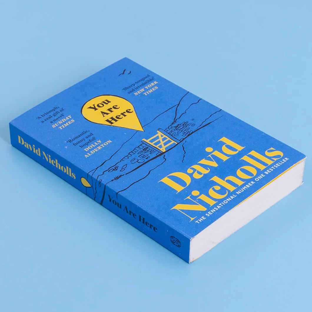 You Are Here: The number one bestselling love story from the author of One Day