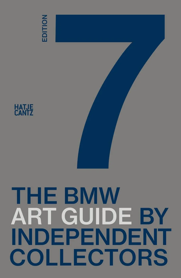 The Seventh BMW Art Guide by Independent Collectors /anglais: 7th Edition