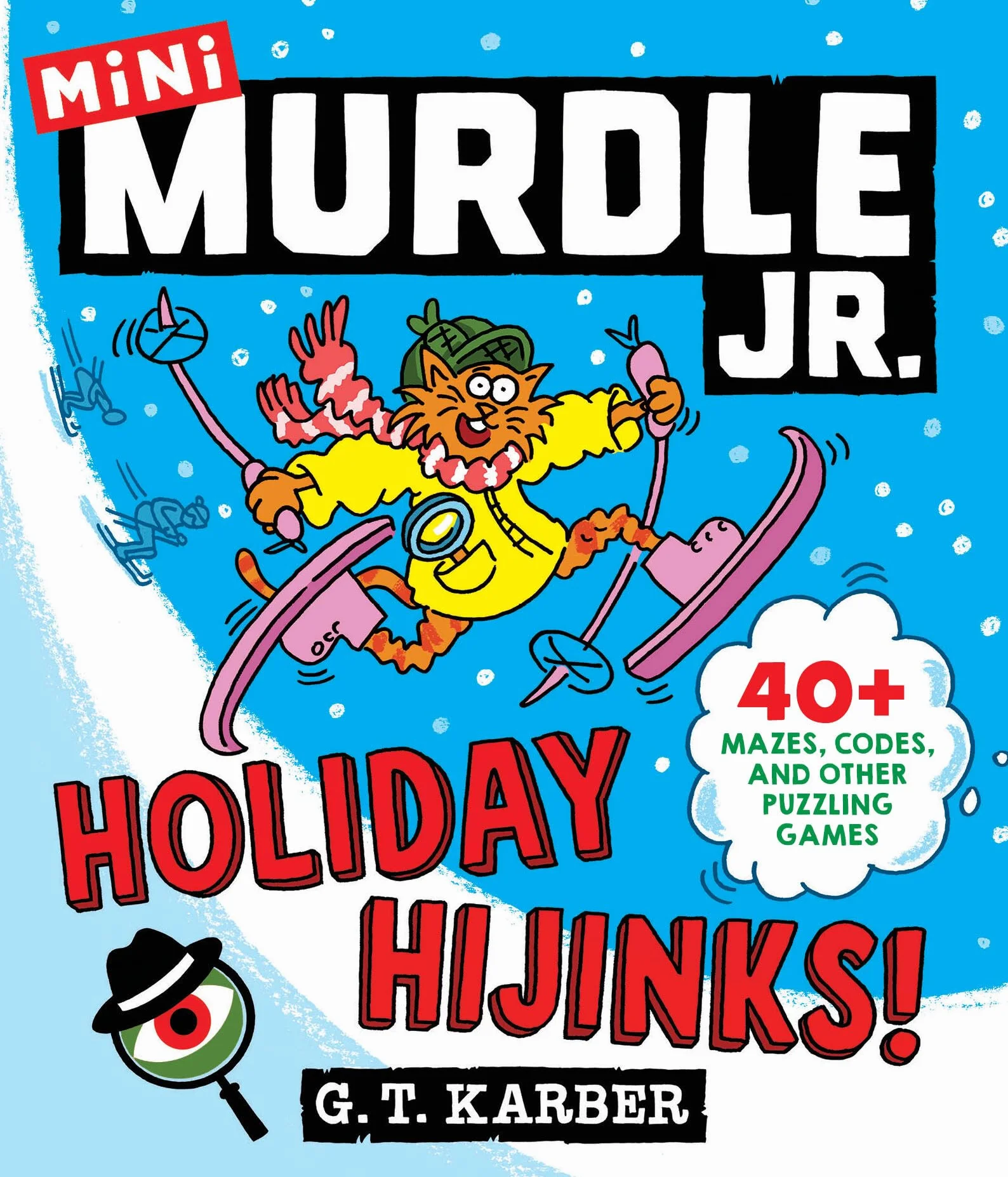 Murdle Jr.: Holiday Hijinks!: 40+ Mazes, Codes, and Other Puzzling Games: 2