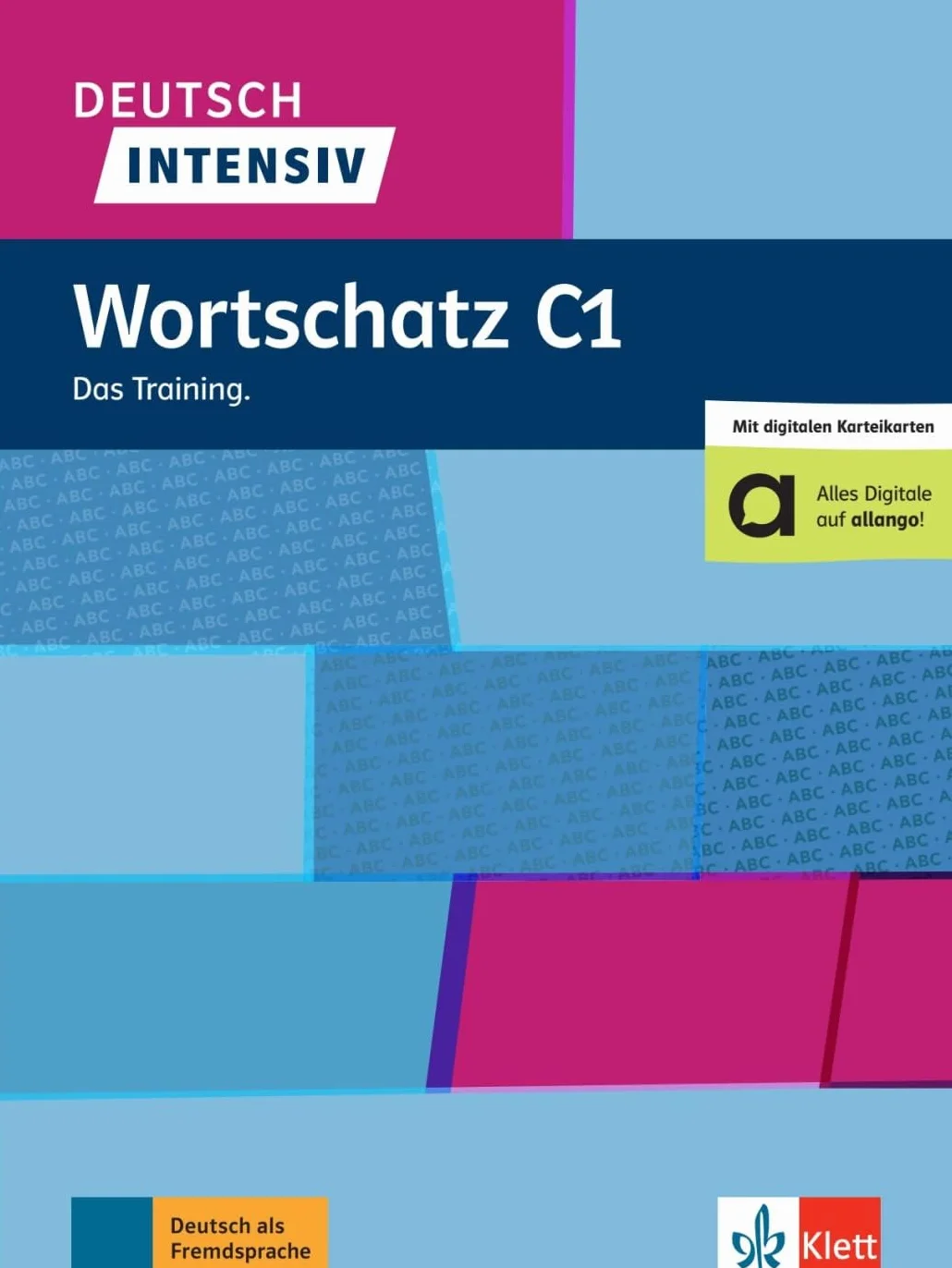 Deutsch intensiv - wortschatz c1: Das Training. Buch mit flipQuiz und Wortlisten