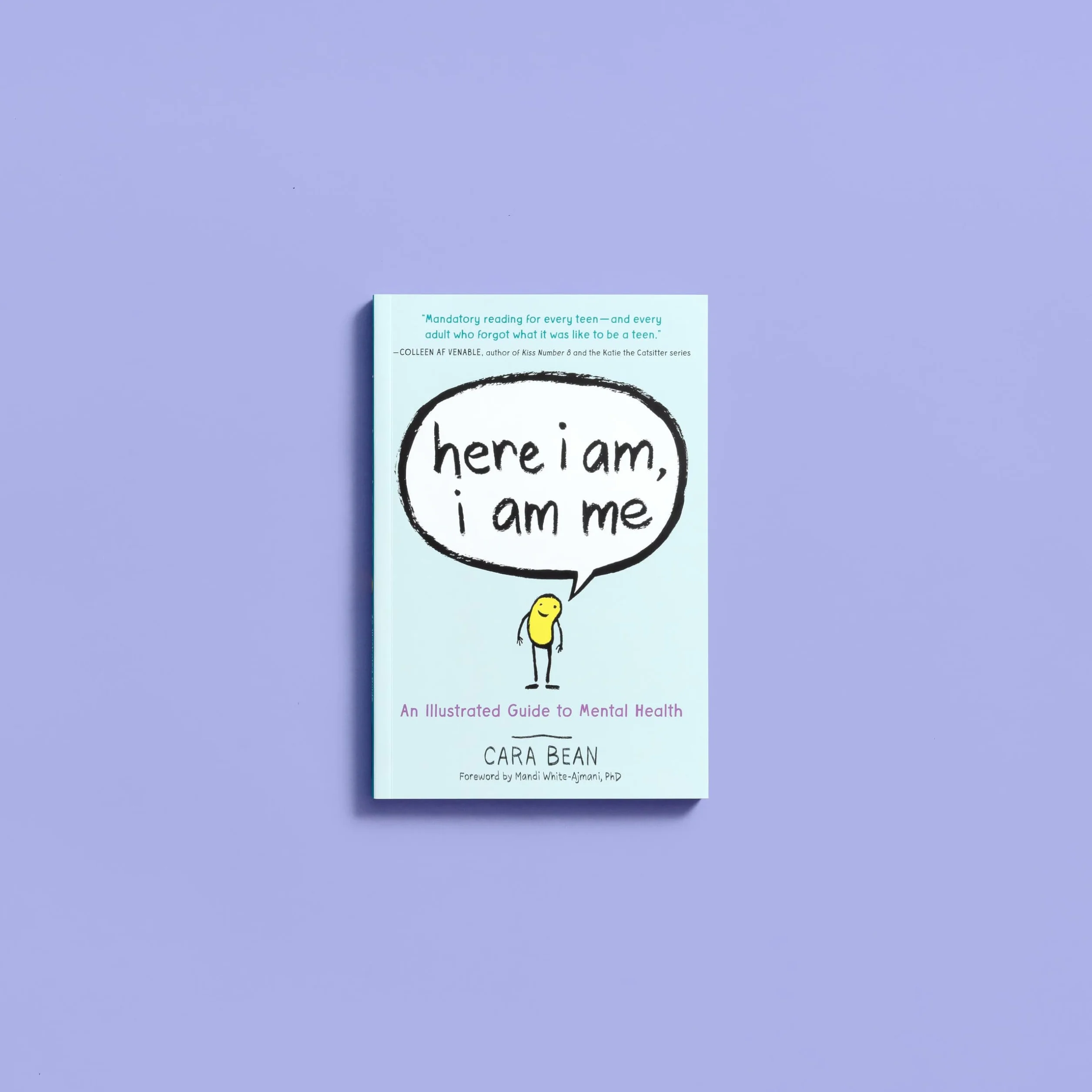 Here I Am, I Am Me: An Illustrated Guide to Mental Health