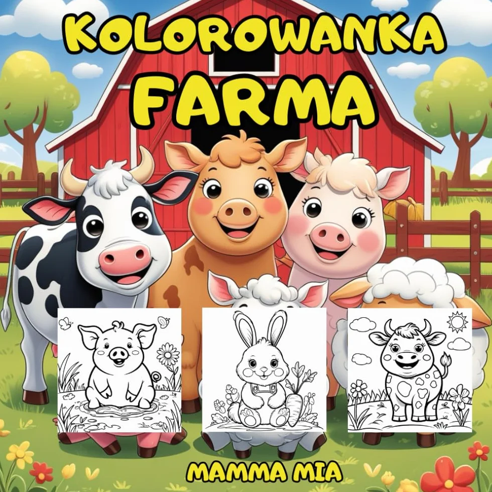 KOLOROWA FARMA – PROSTA KOLOROWANKA DLA DZIECI I NIEMOWLĄT: Urocza kolorowanka edukacyjna dla maluchów z dużymi, prostymi obrazkami do kolorowania. ... - idealna dla dzieci w wieku 1–9.