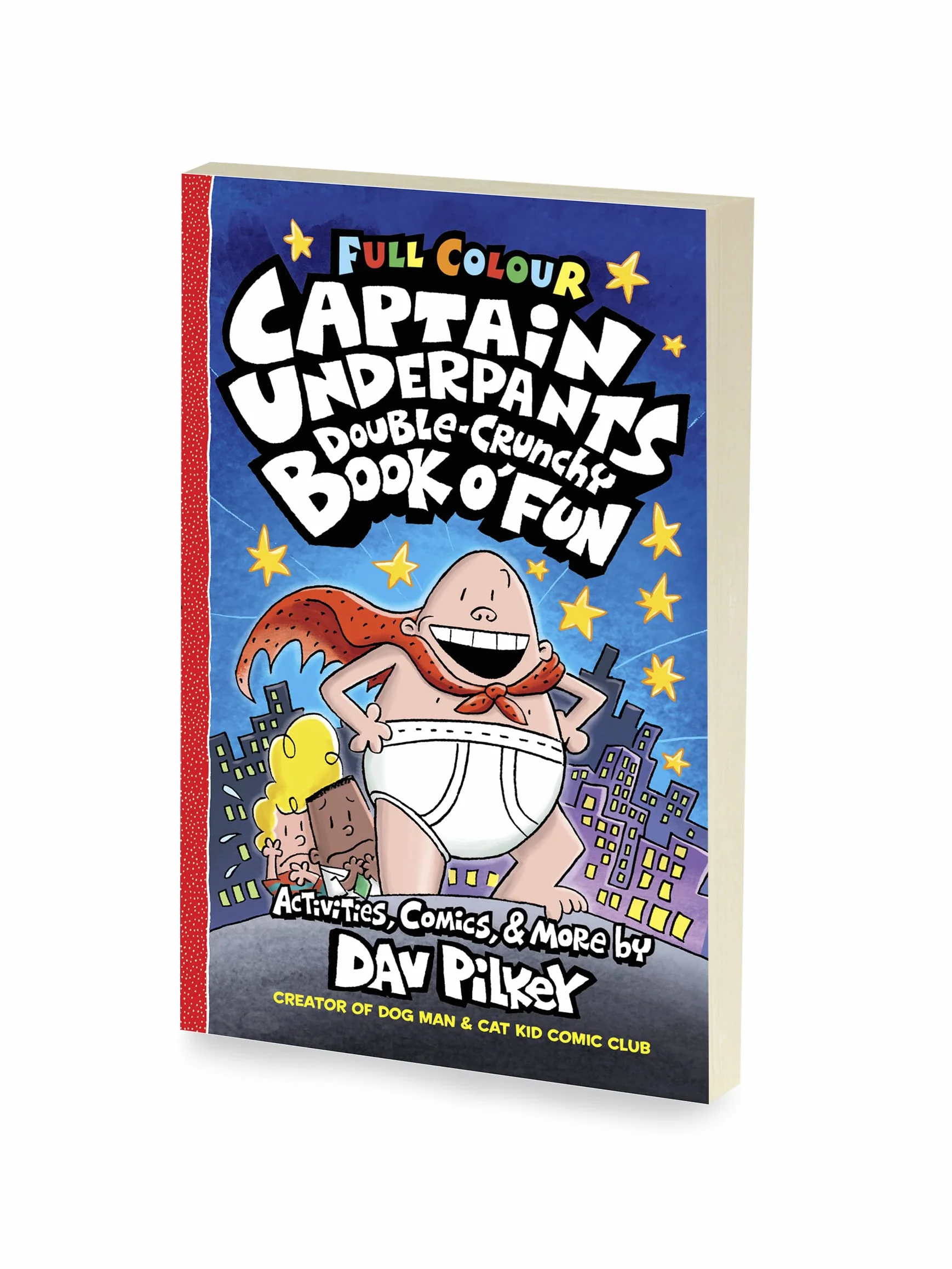 Captain Underpants Double Crunchy Book o'Fun (Full Colour)