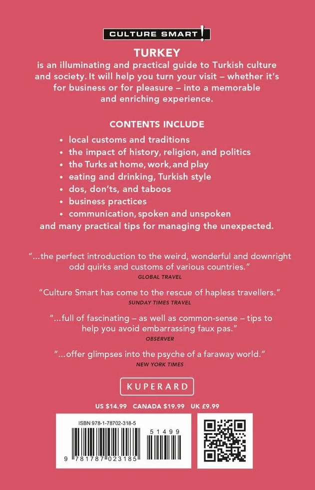 Turkey - Culture Smart!: The Essential Guide to Customs & Culture