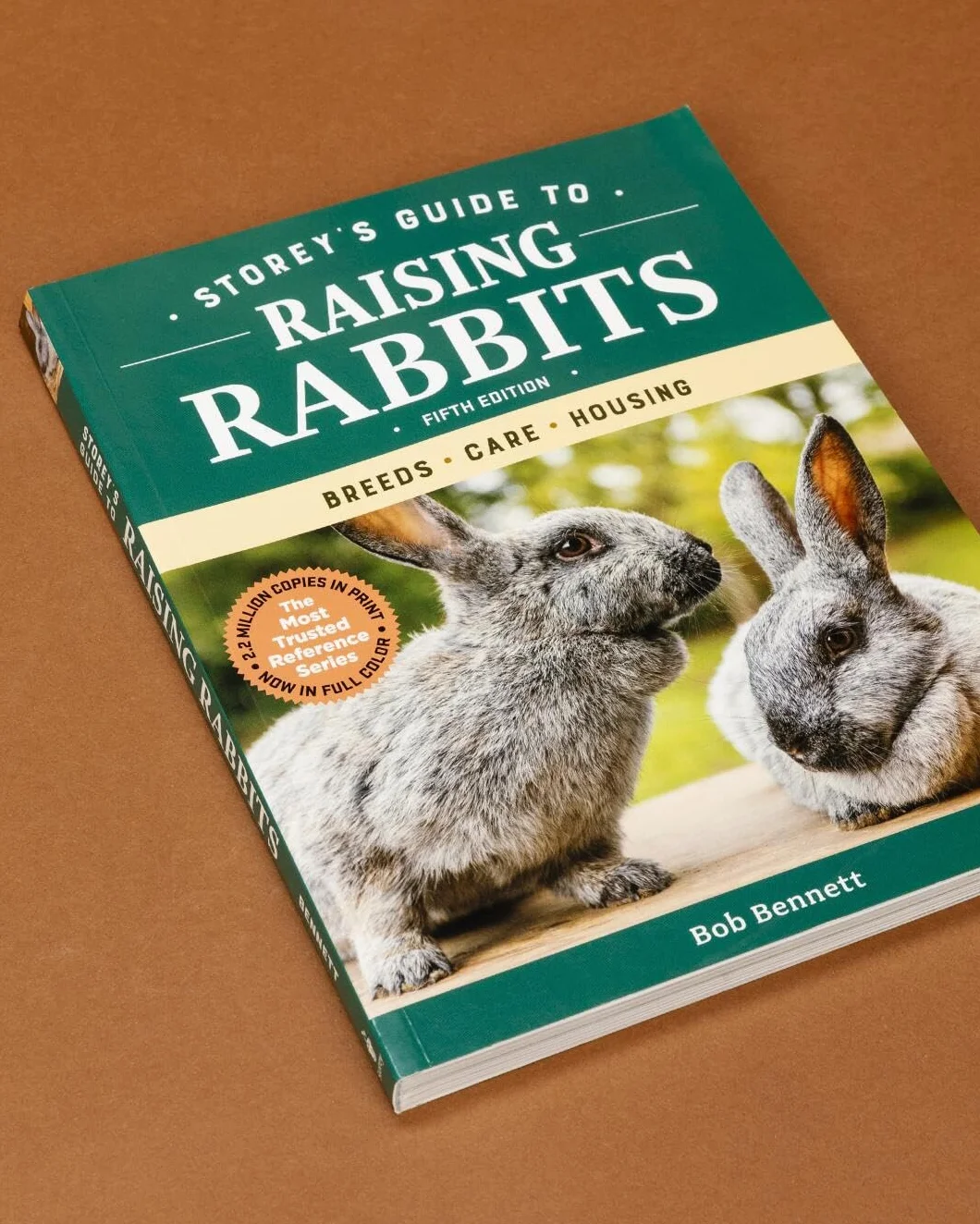 Storey's Guide to Raising Rabbits, 5th Edition: Breeds, Care, Housing