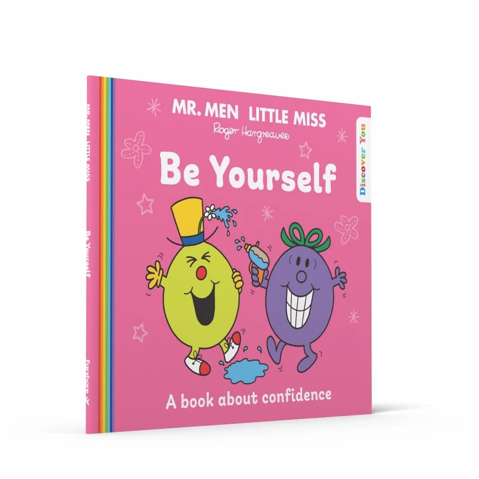 Mr. Men Little Miss: Be Yourself: A New Book for 2023 about Confidence from the Classic Illustrated Children’s Series about Feelings