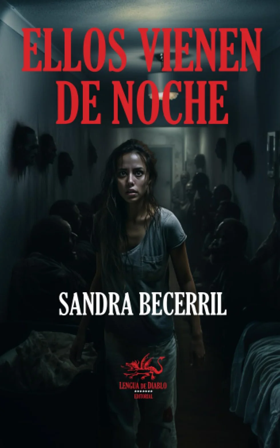 Ellos vienen de noche
