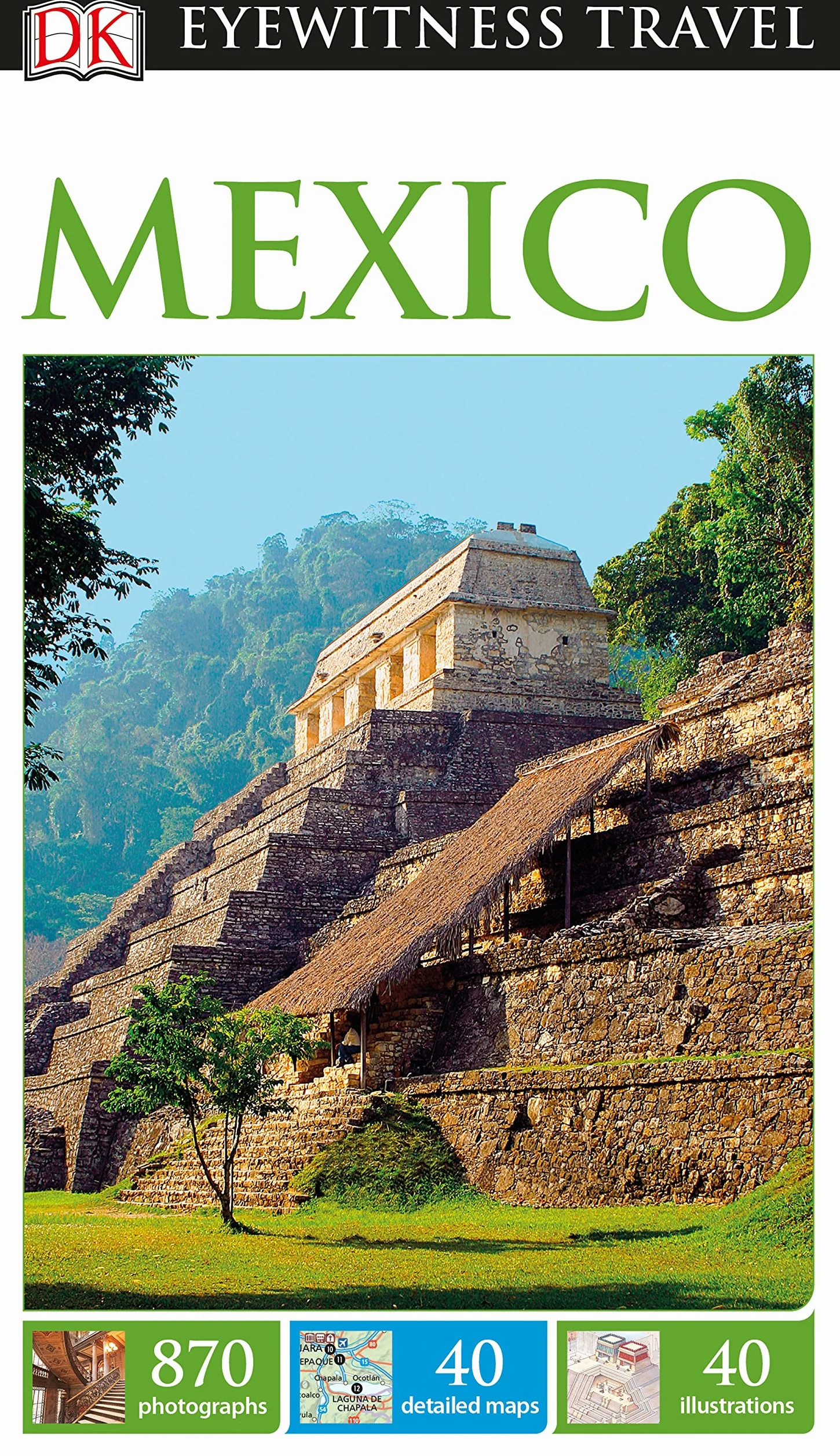 DK Mexico: DK Eyewitness Travel Guide 2017