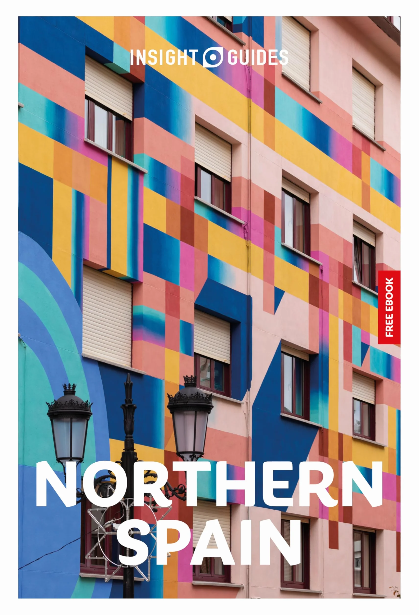 Insight Guides Northern Spain: Travel Guide with eBook