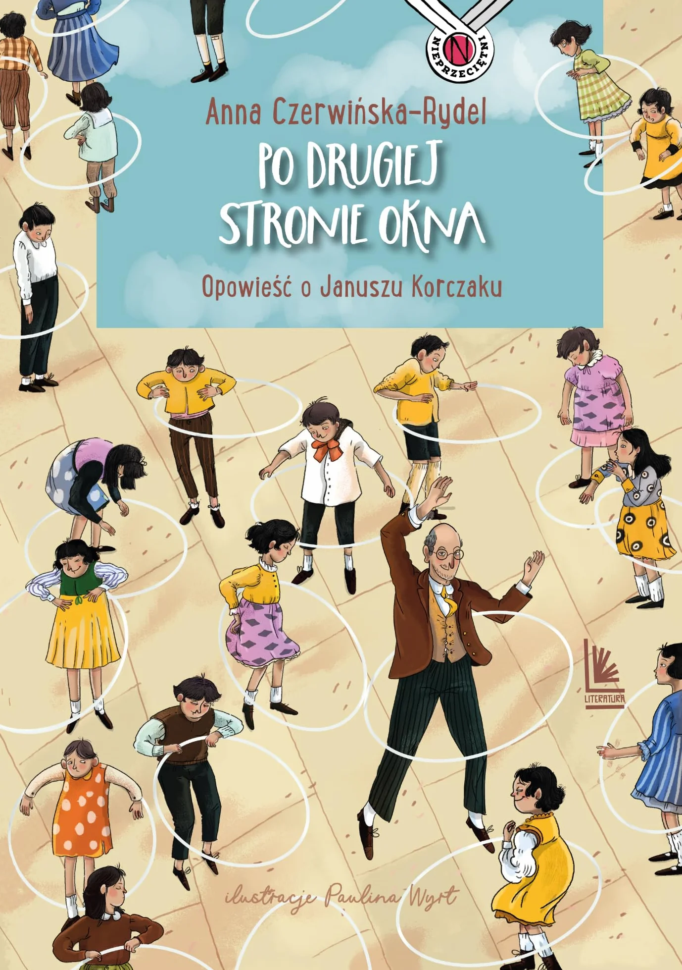 PO DRUGIEJ STRONIE OKNA. OPOWIEŚĆ O JANUSZU KORCZ
