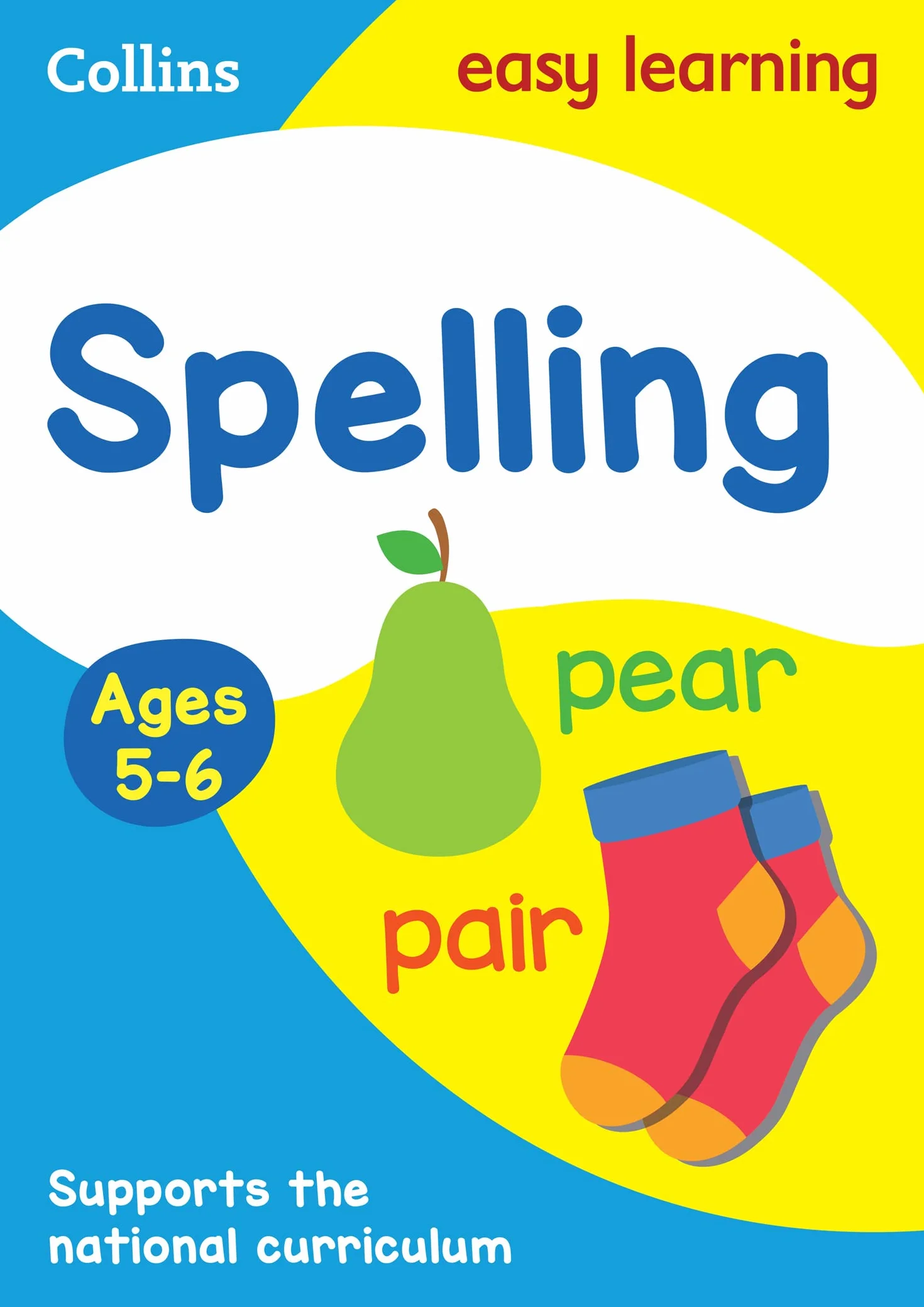 Spelling Ages 5-6: Ideal for home learning