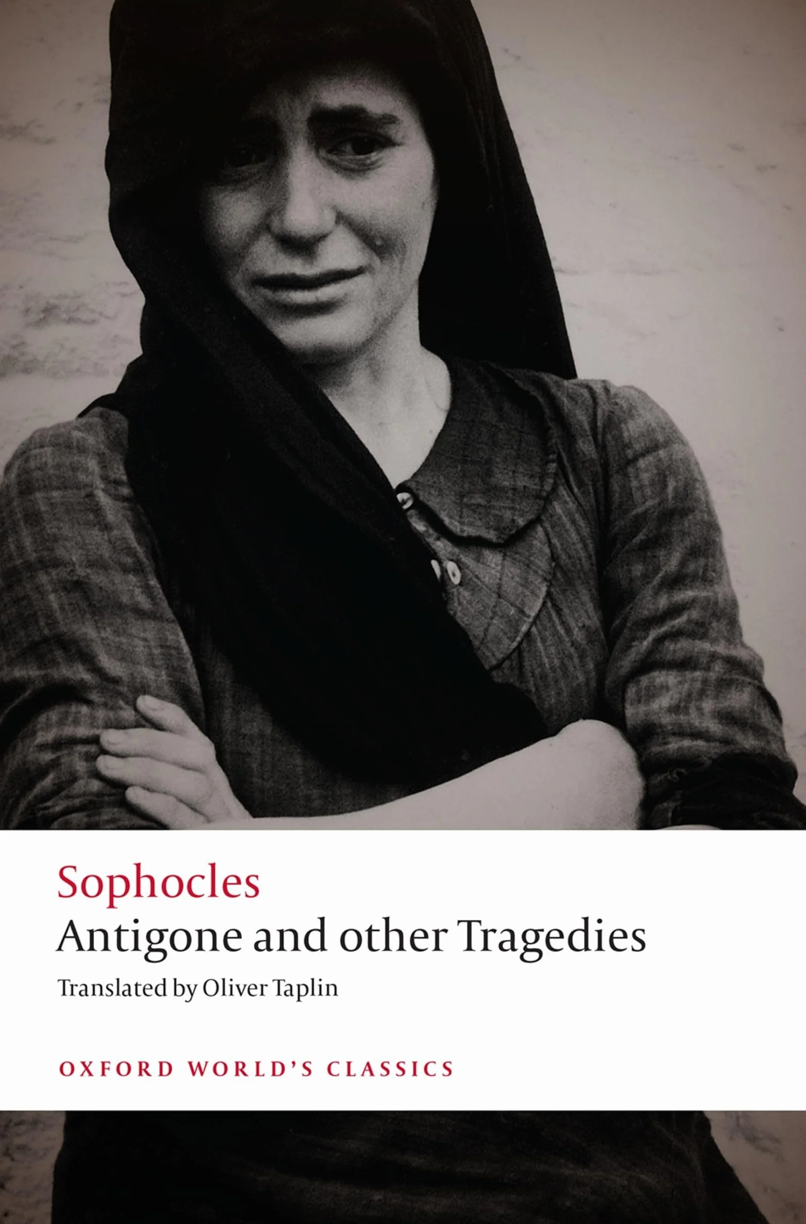 Antigone and Other Tragedies: Antigone, Deianeira, Electra