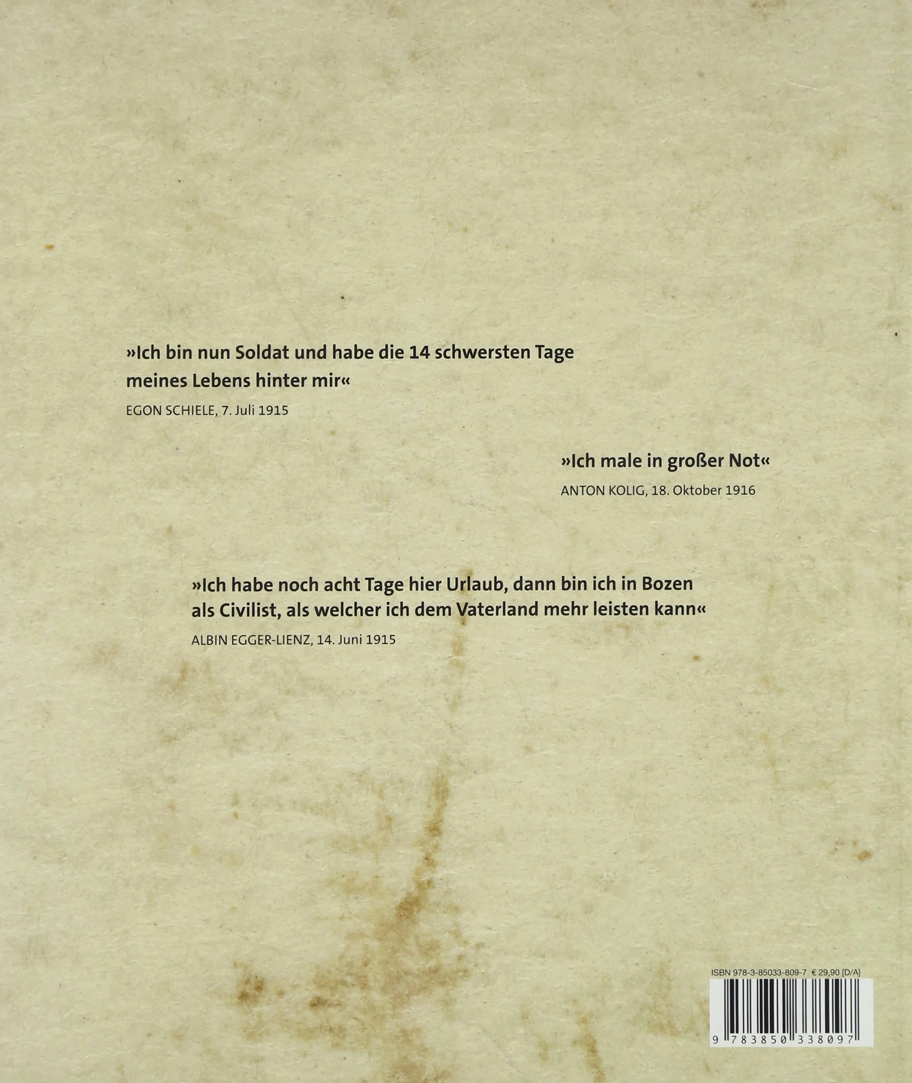 Trotzdem Kunst: Österreich 1914 - 1918