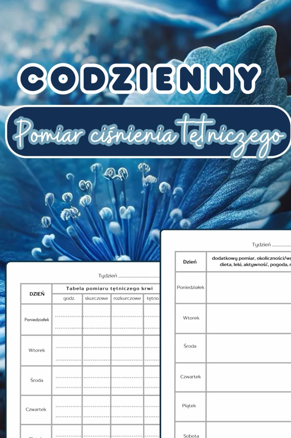 Codzienny pomiar ciśnienia tętniczego w domu: 57 tygodni notatek