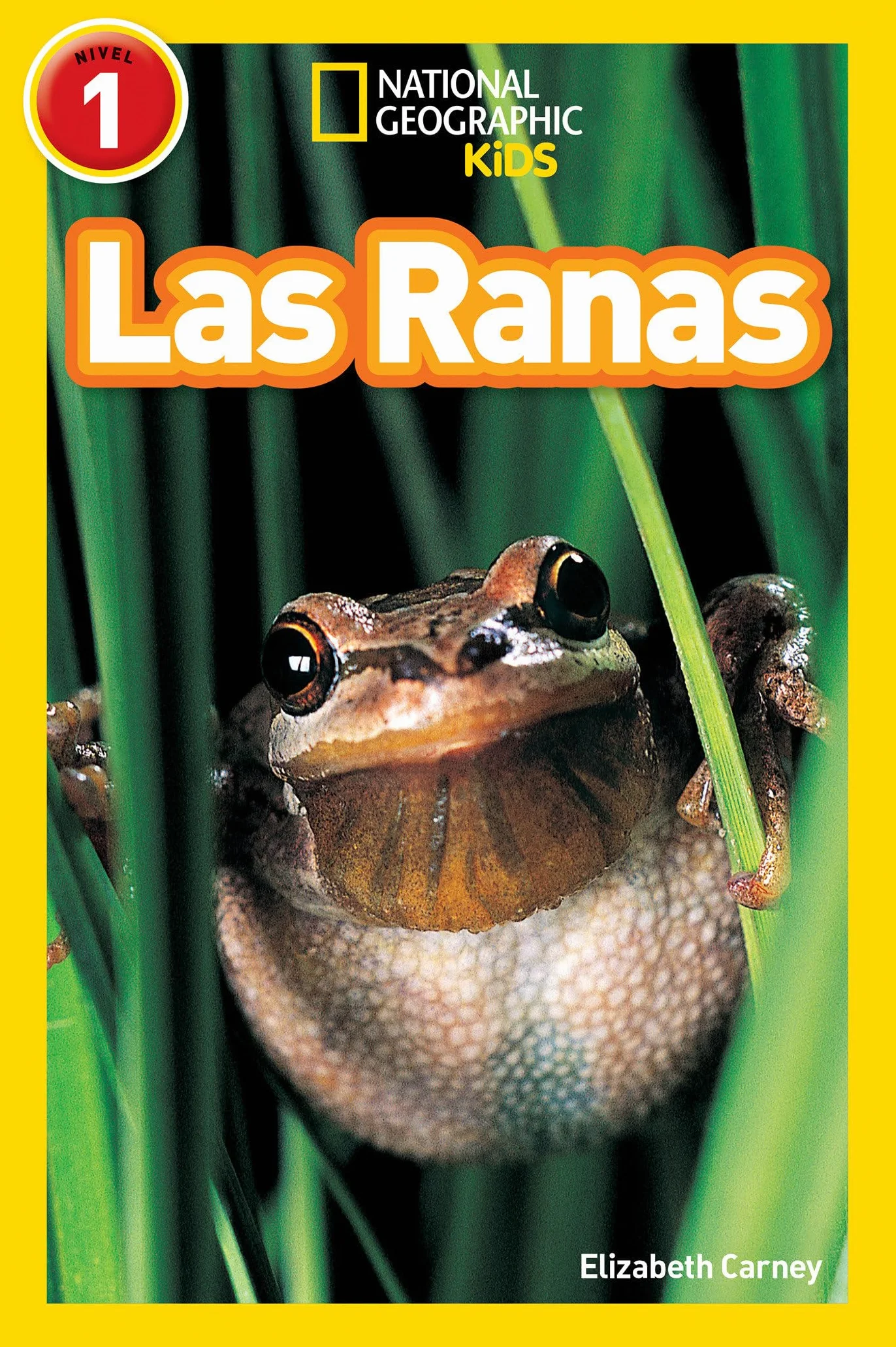 National Geographic Readers: Las Ranas (Frogs)