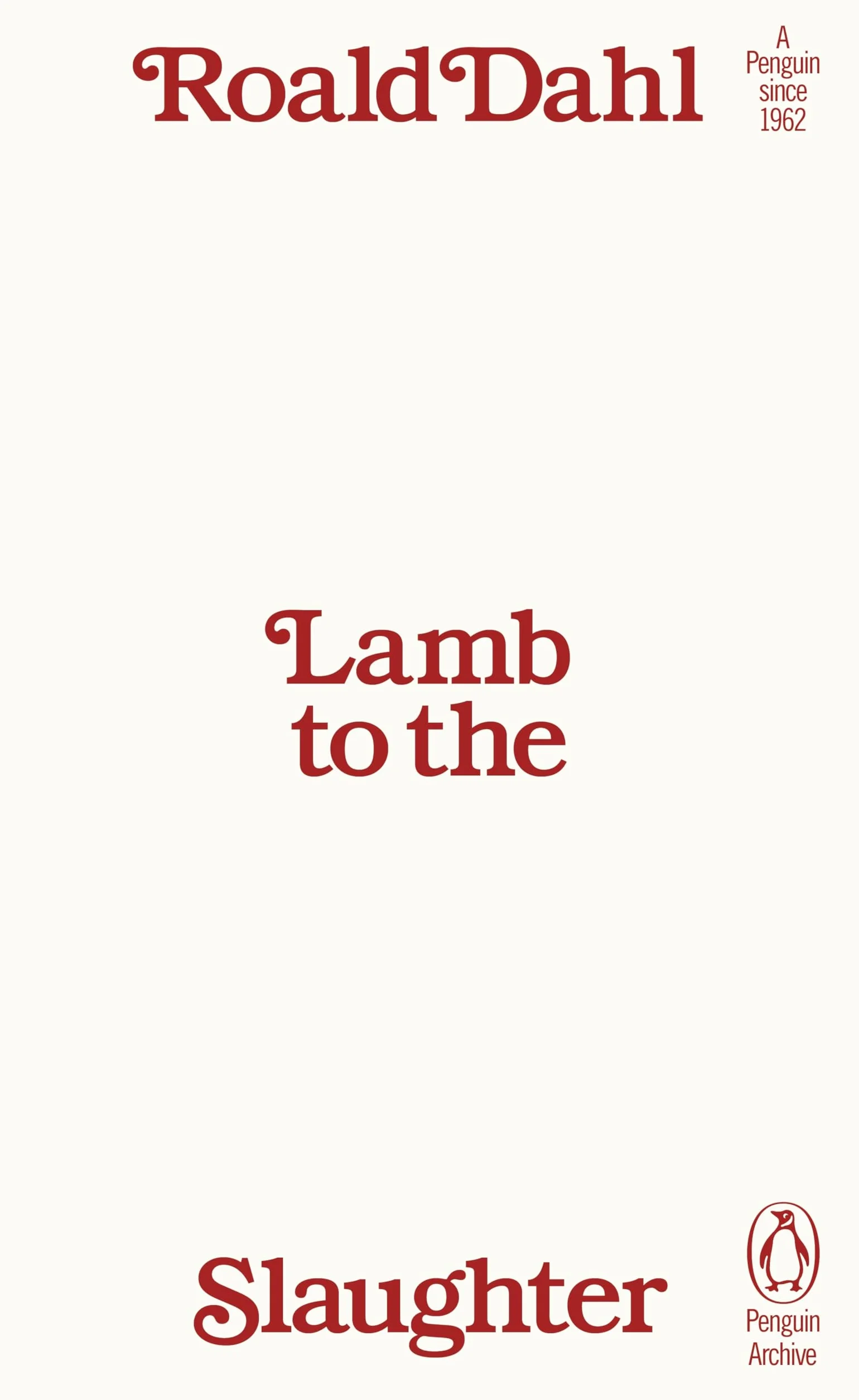Lamb to the Slaughter: Roald Dahl