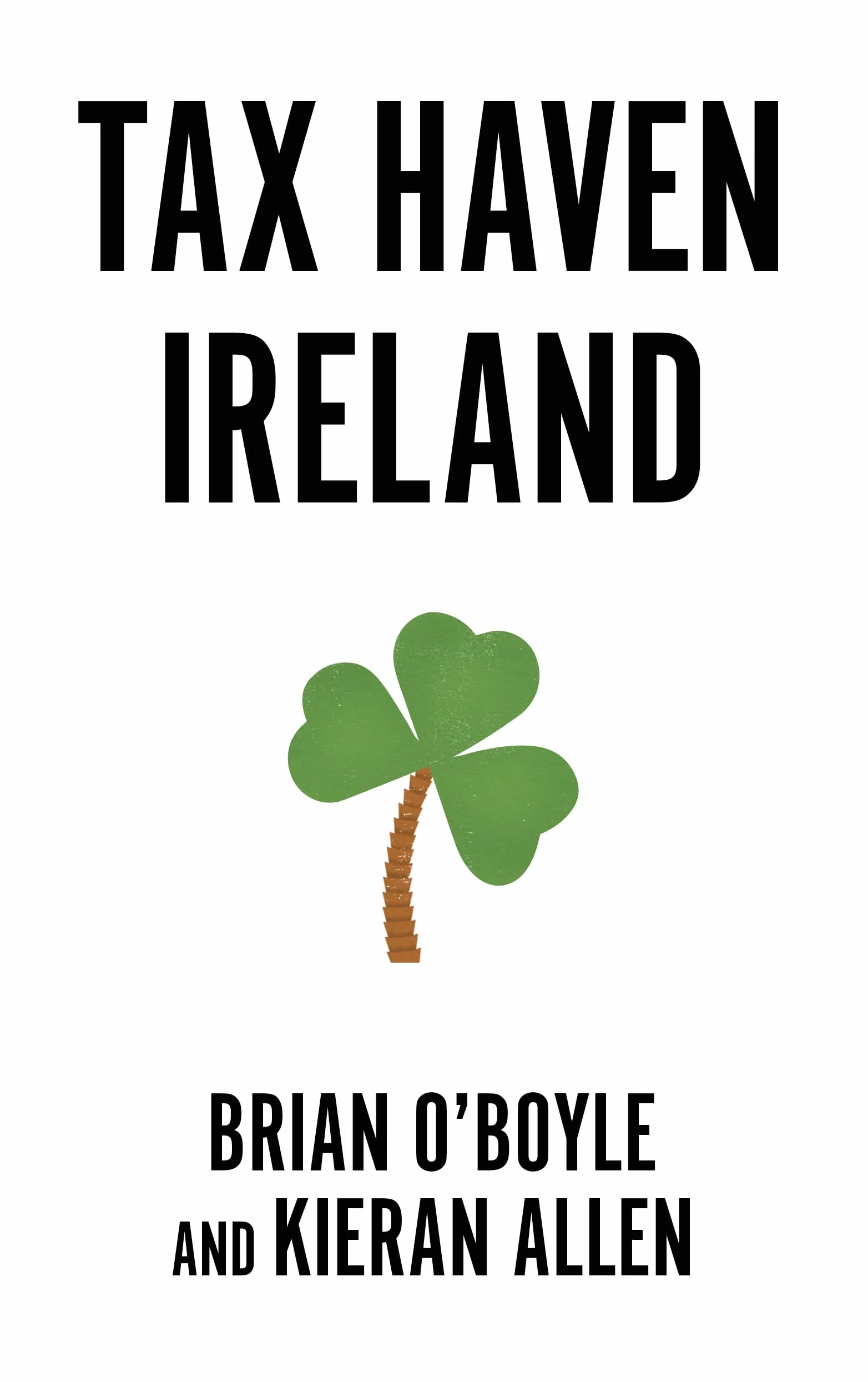 Tax Haven Ireland