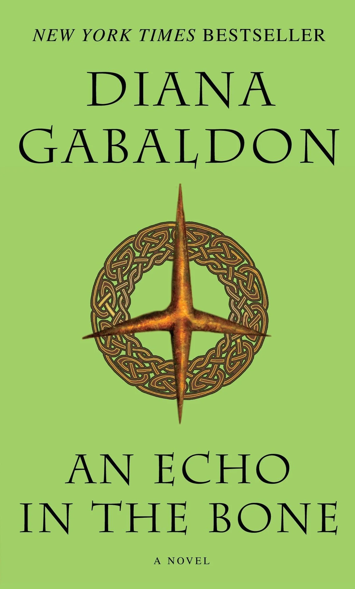 An Echo in the Bone: A Novel: 7