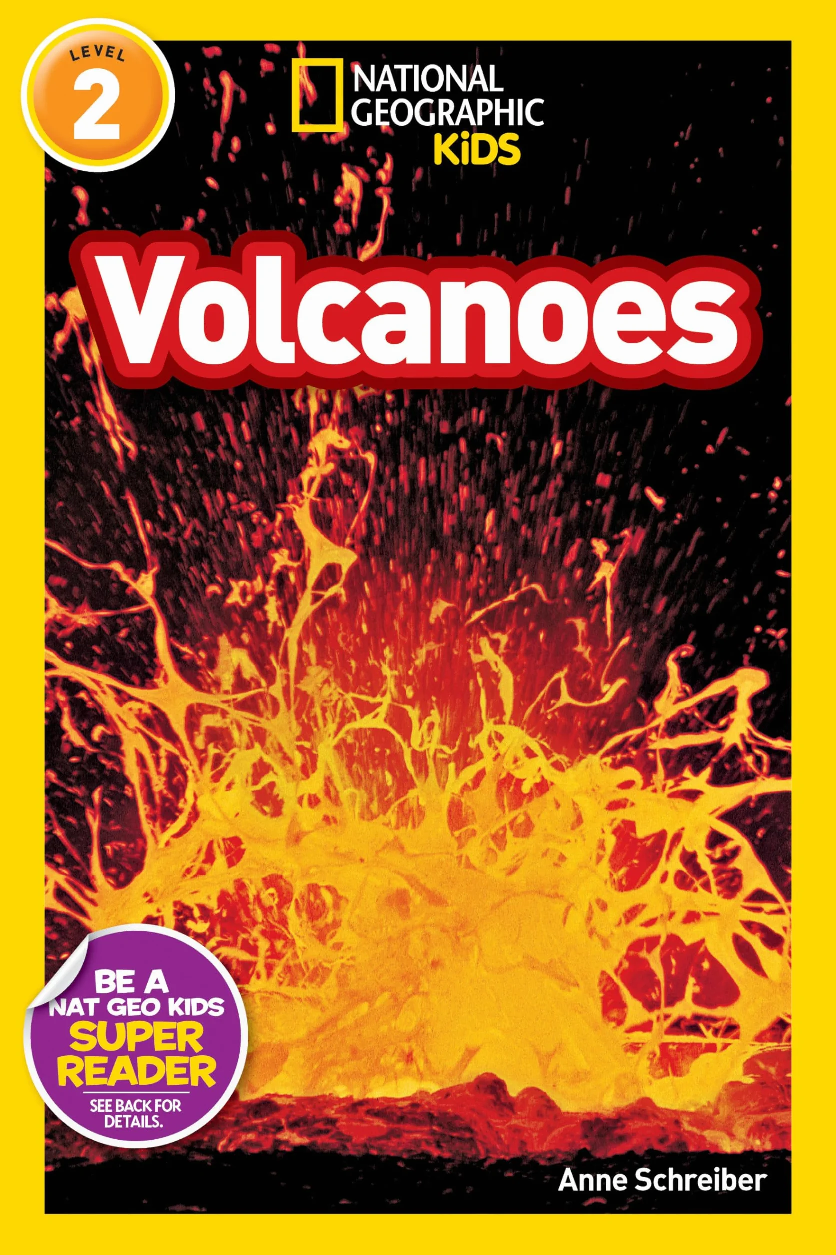 National Geographic Kids Readers: Volcanoes