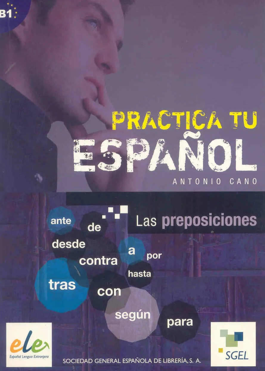 Practica tu español: las preposiciones