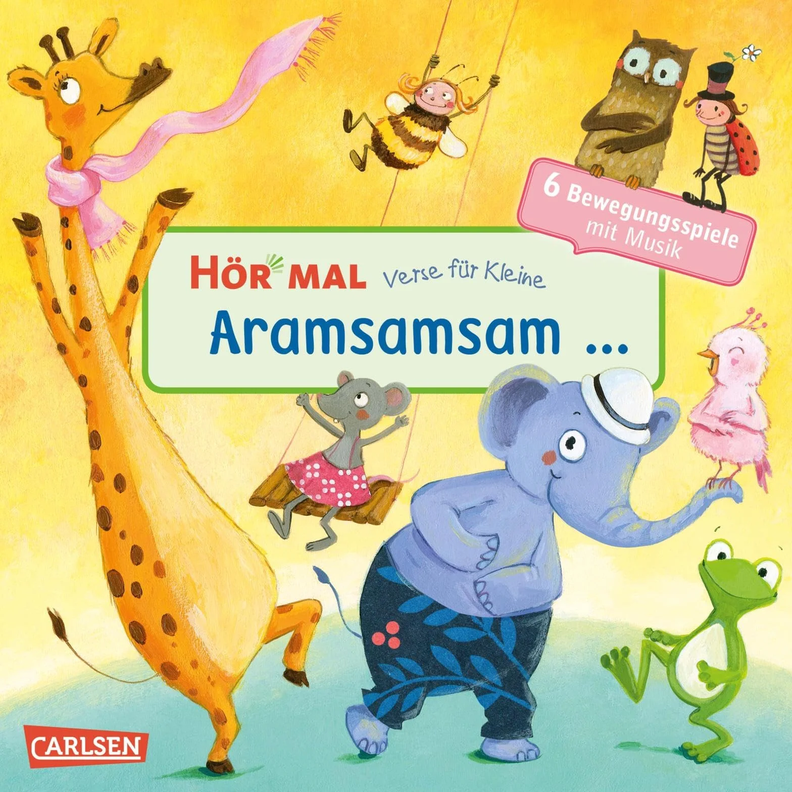 Hör mal (Soundbuch): Verse für Kleine: Aramsamsam: Zum Hören, Schauen und Mitmachen ab 18 Monaten. Beliebte Bewegungsspiele mit Musik und Spielanleitungen