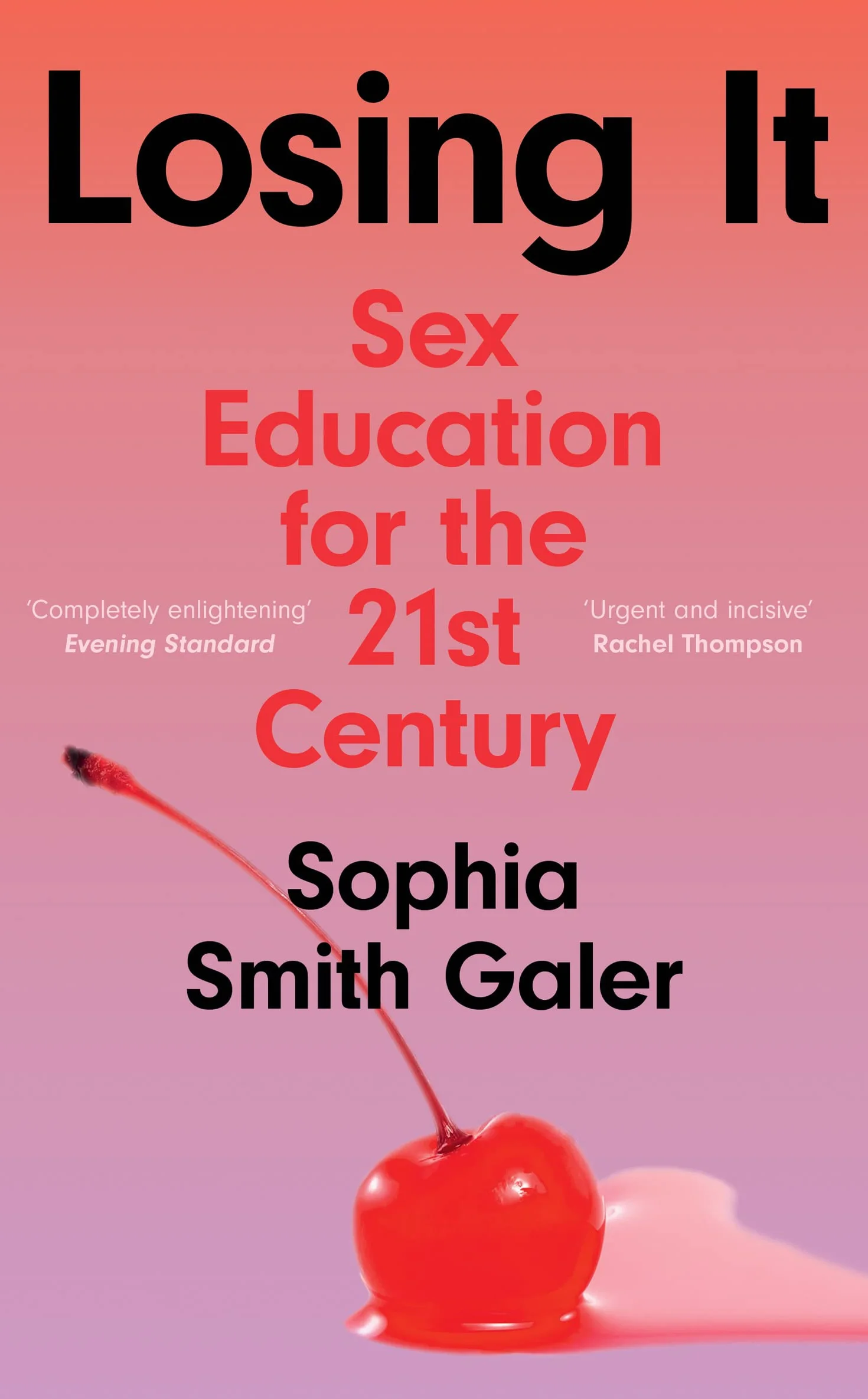 Losing It: A taboo-busting guide to sex and relationships that debunks the myths you were taught at school.