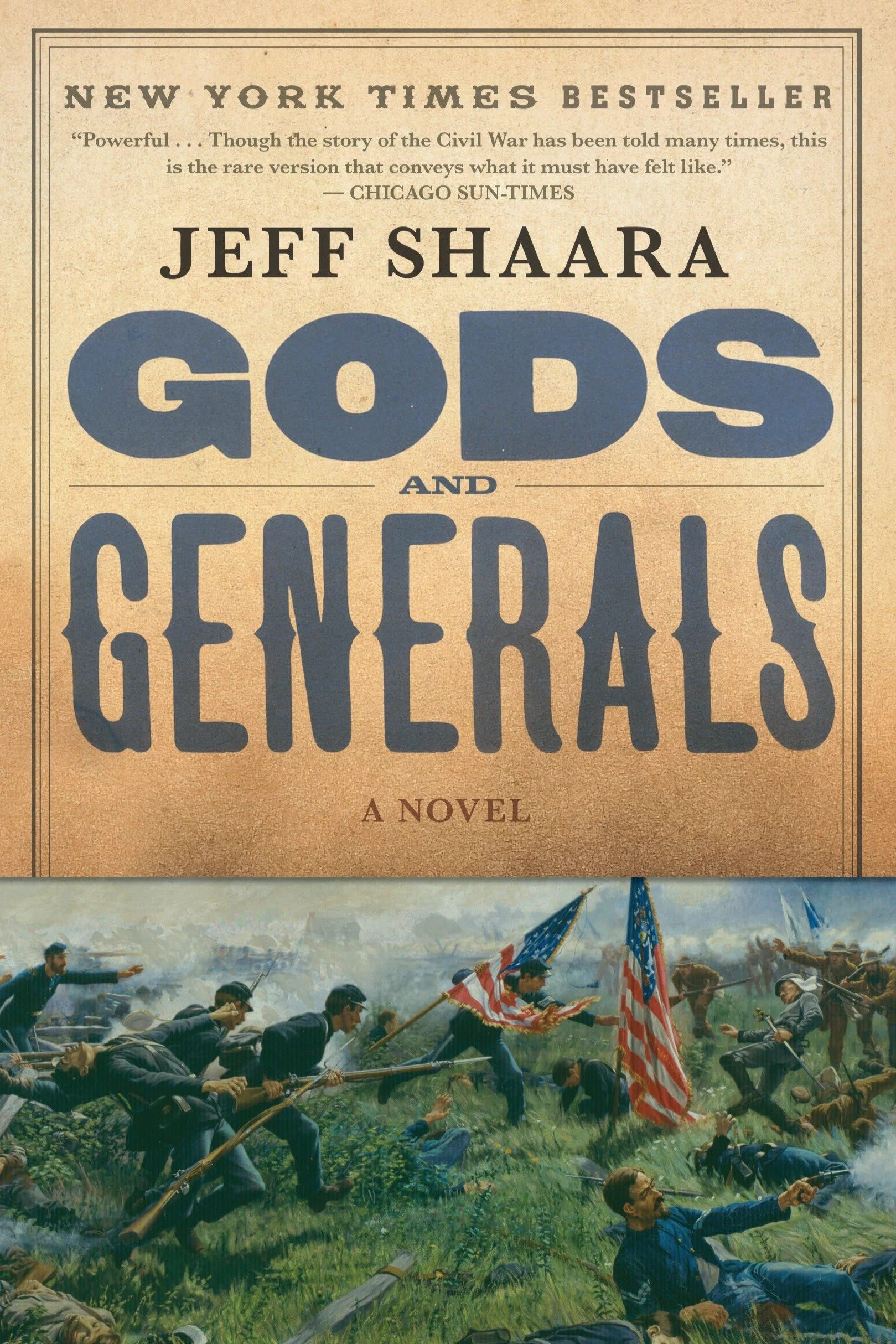 Gods and Generals: A Novel of the Civil War: 1