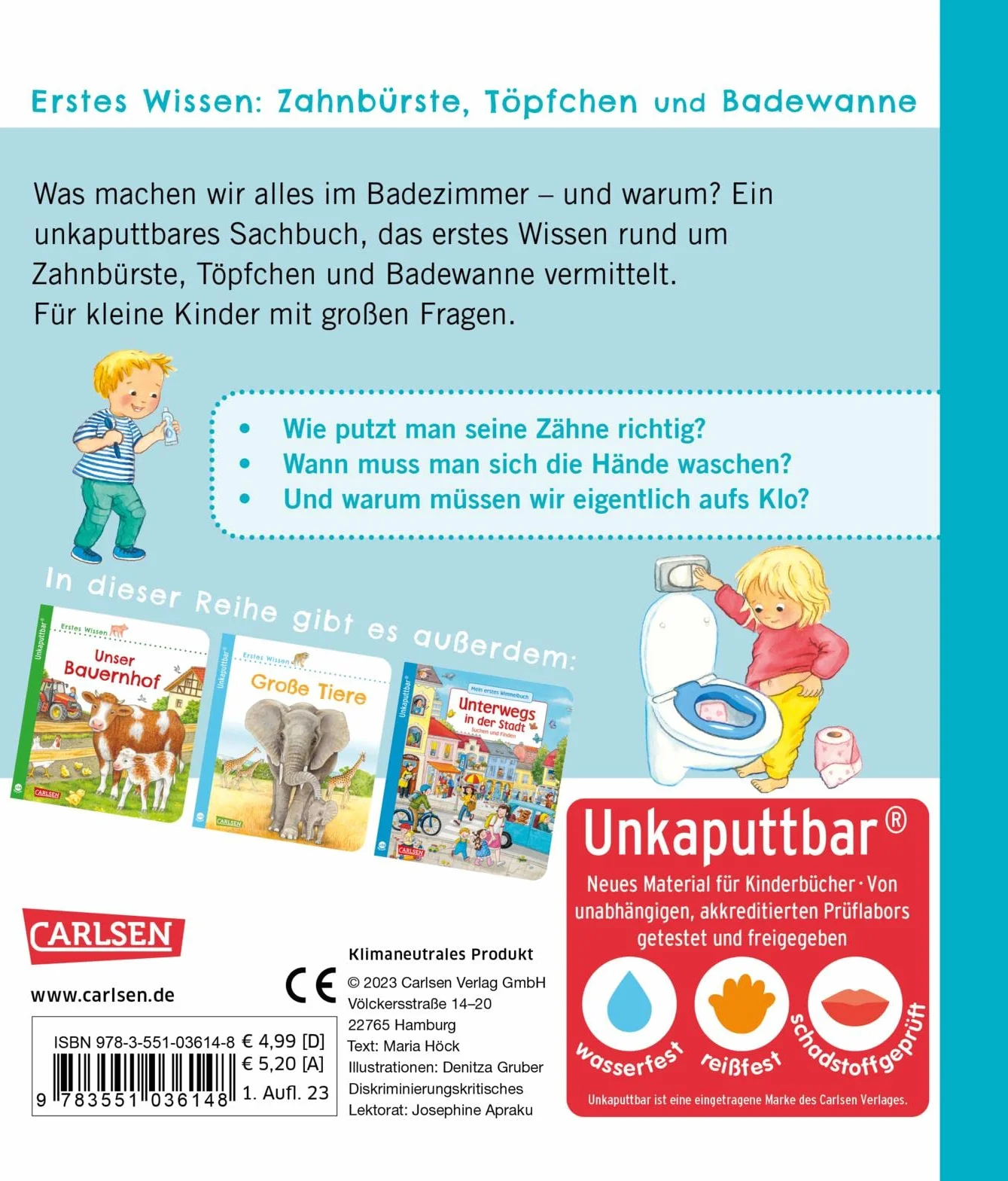 Unkaputtbar: Erstes Wissen: Zahnbürste, Töpfchen und Badewanne: Ein Sachbuch für Kinder ab 2 Jahren: 13