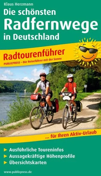 Die 20 schönsten Radfernwege Deutschlands: Ausführliche Toureninfos, aussagekräftige Höhenprofile, Übersichtskarten: Radtourenführer mit ausführlichen ... Höhenprofilen, Übersichtskarten