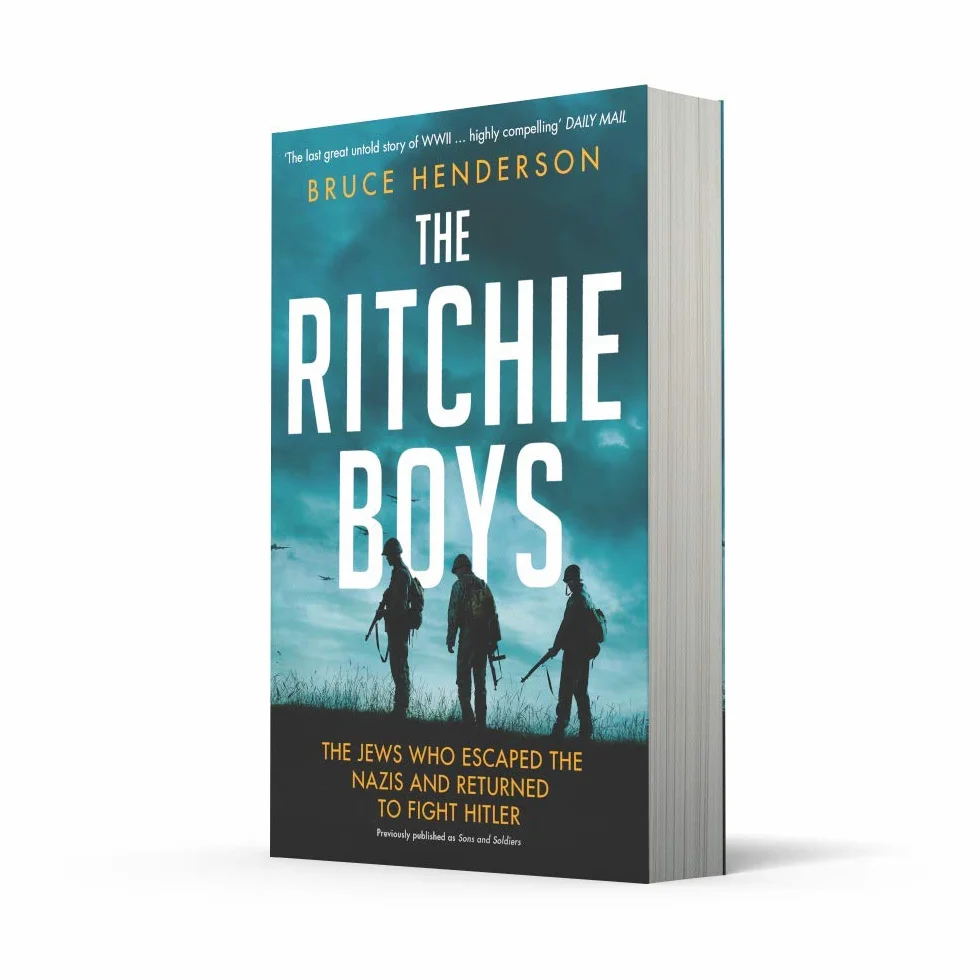 The Ritchie Boys: The Jews Who Escaped the Nazis and Returned to Fight Hitler