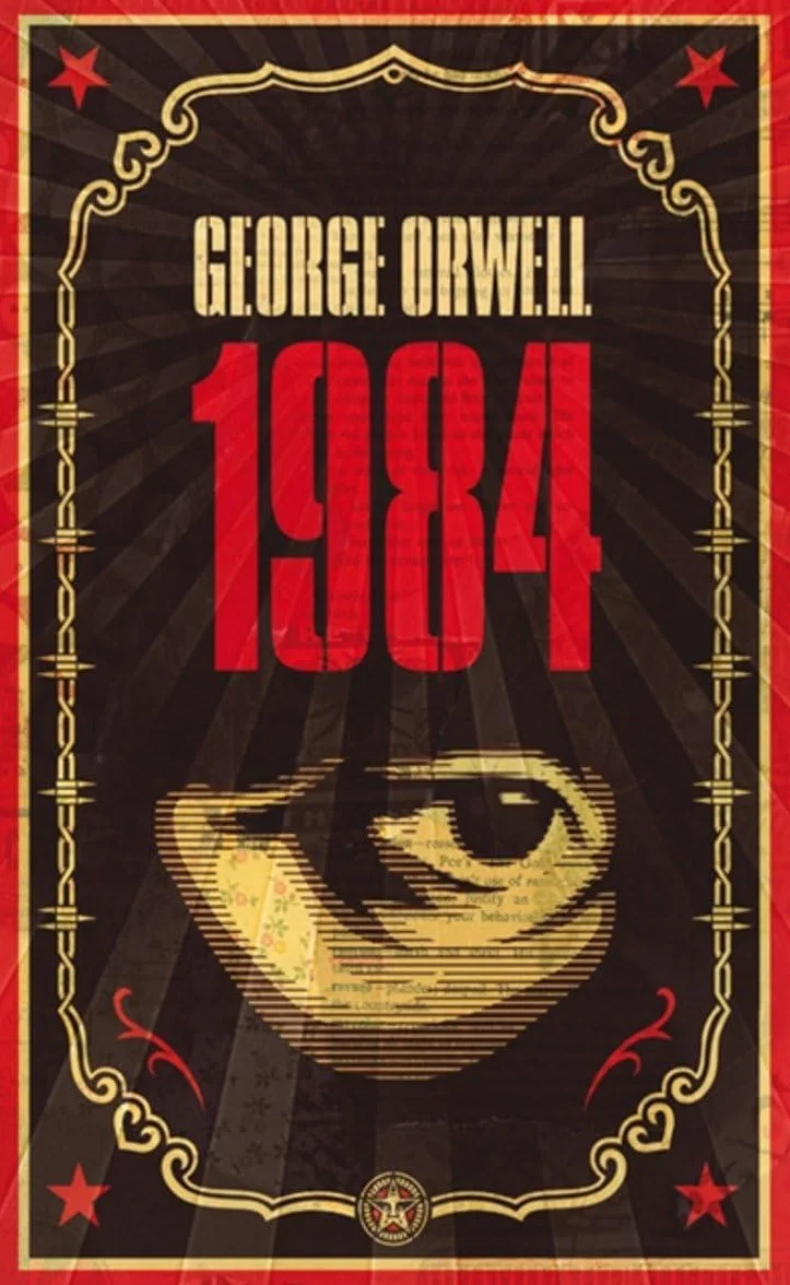 NINETEEN EIGHTY-FOUR: The dystopian classic reimagined with cover art by Shepard Fairey