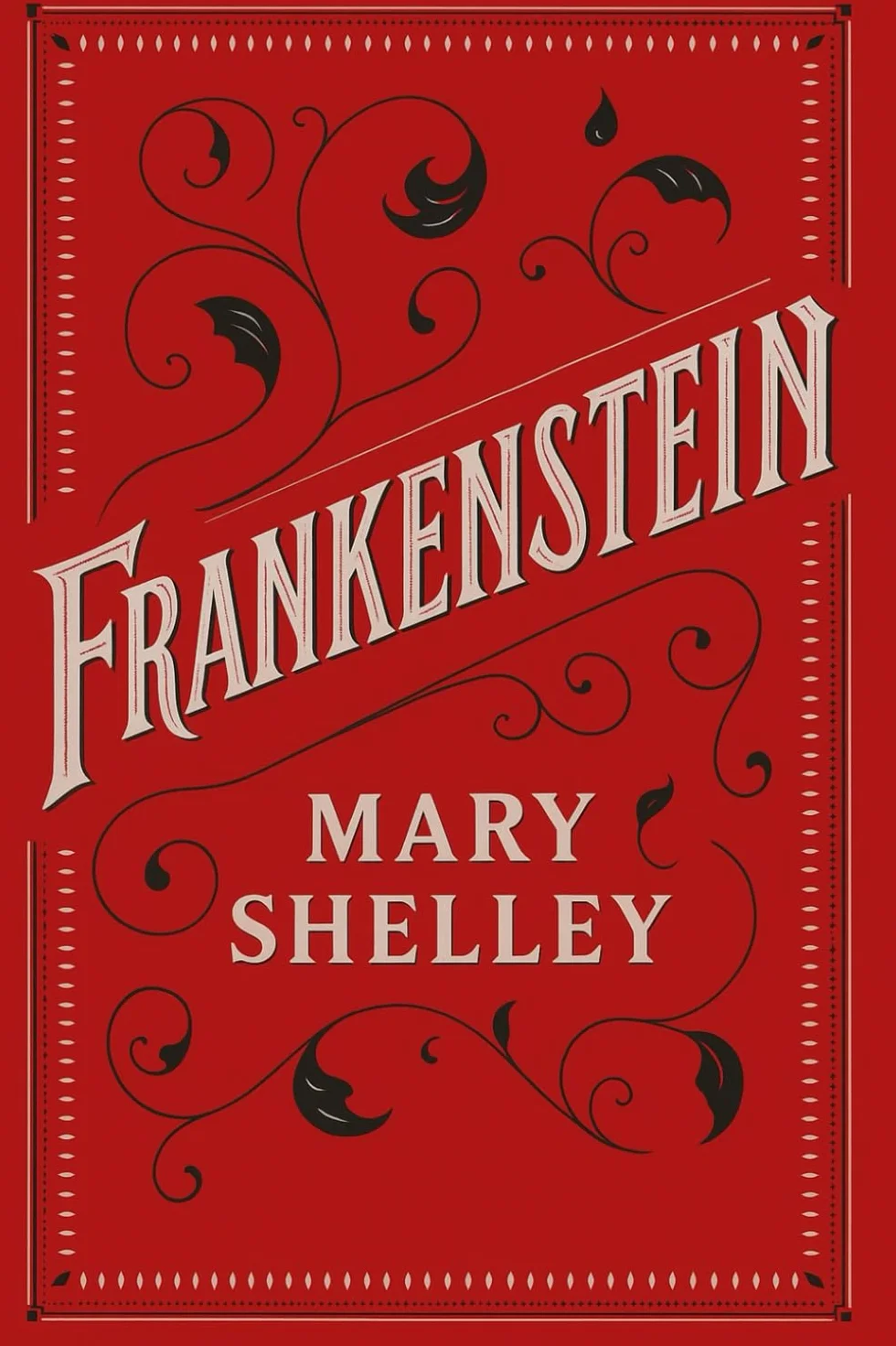 Frankenstein: The Original 1818 Text
