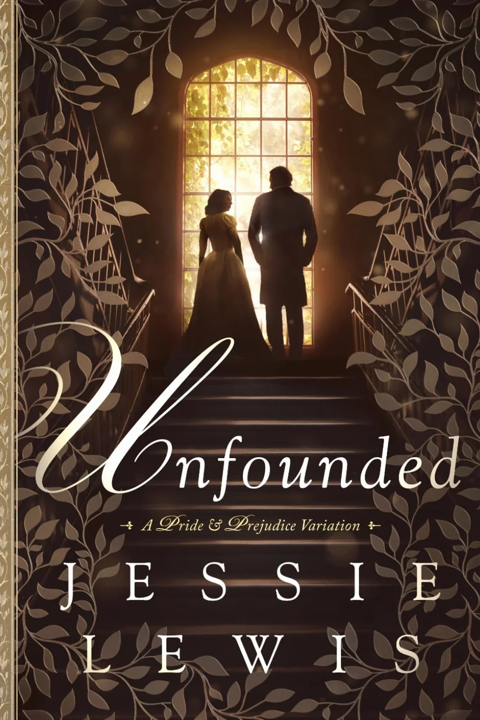 Unfounded: A Pride and Prejudice Variation