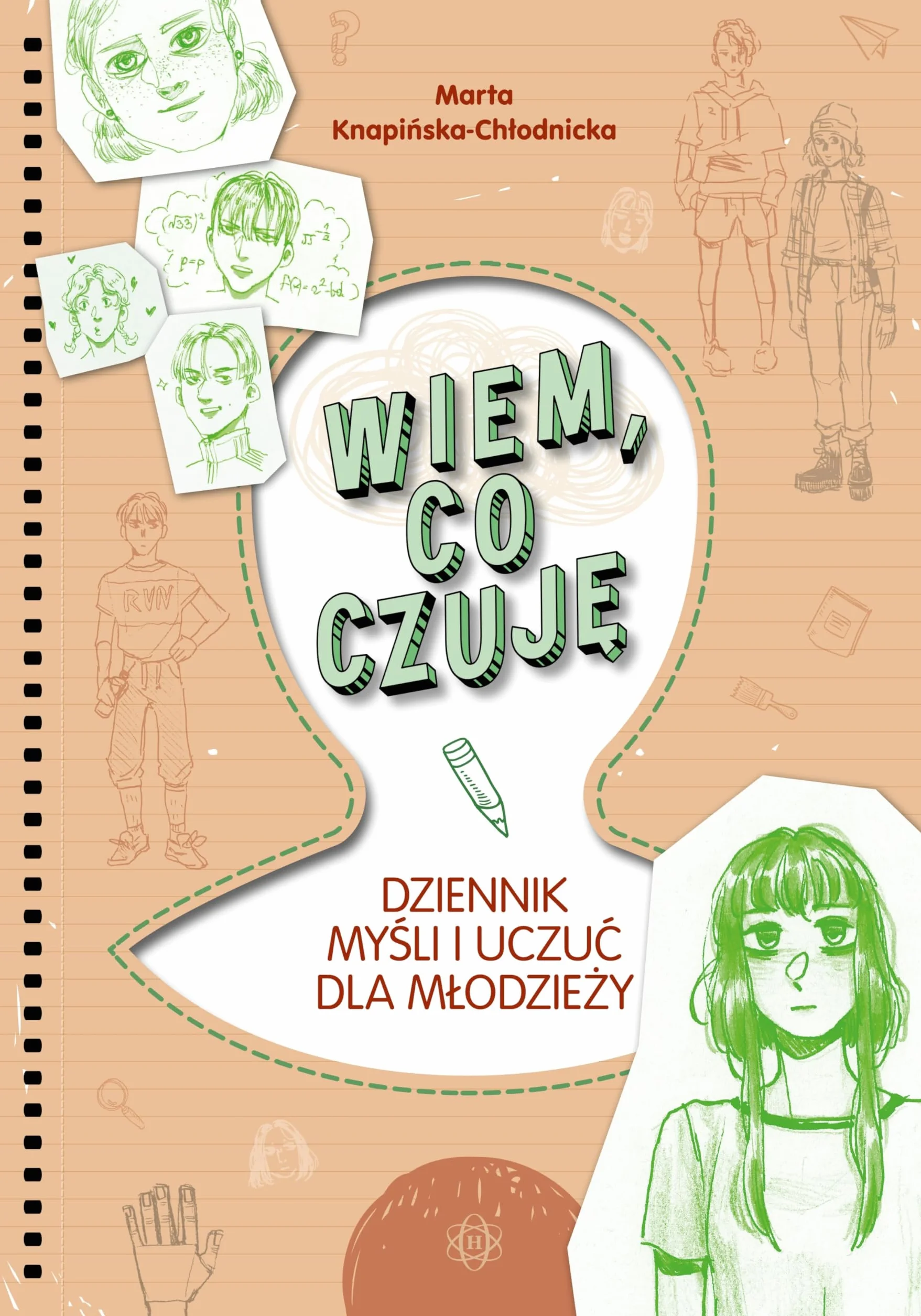 WIEM, CO CZUJĘ: Dziennik myśli i uczuć dla młodzieży