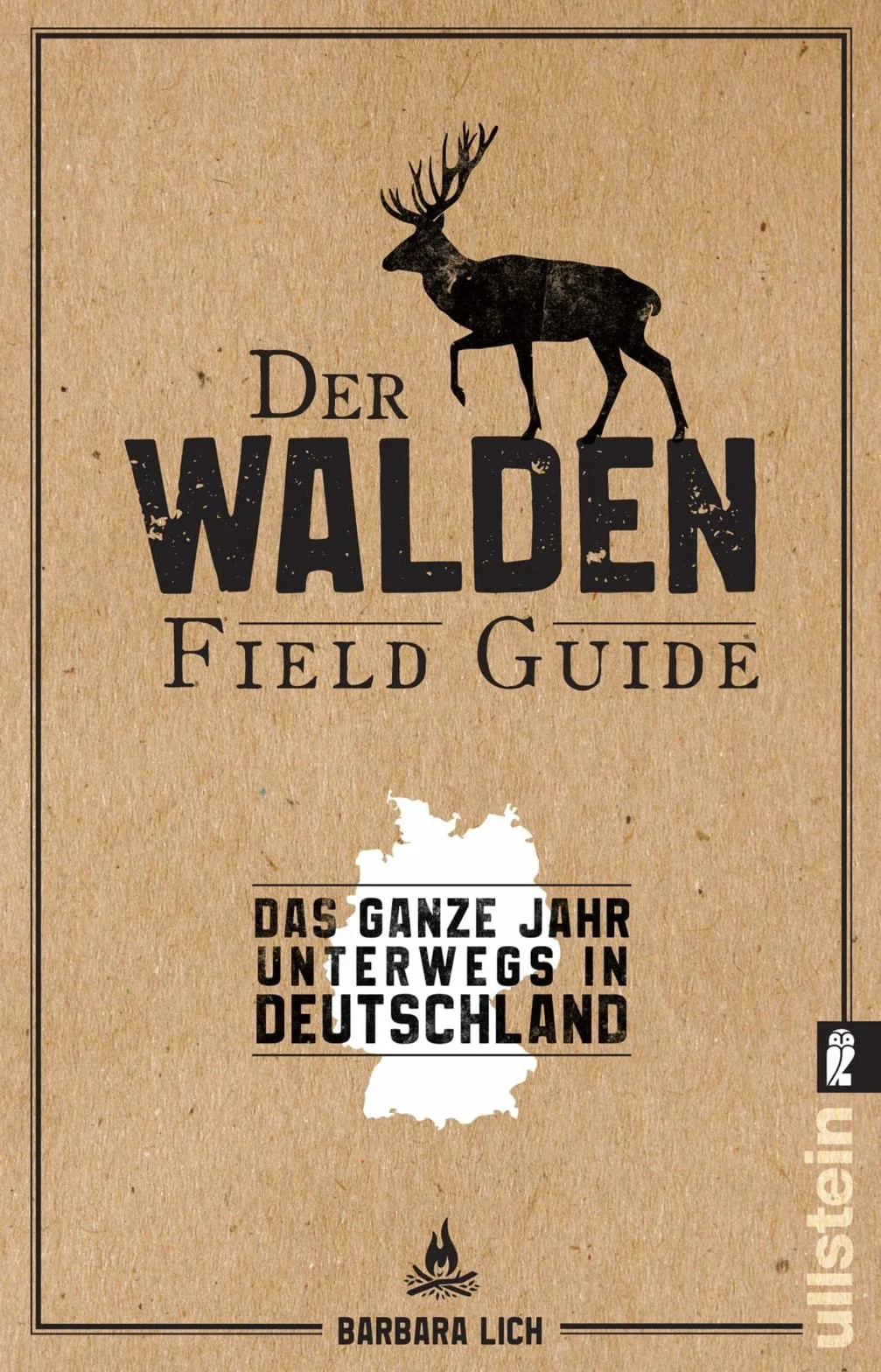 Der WALDEN Field Guide: Das ganze Jahr unterwegs in Deutschland