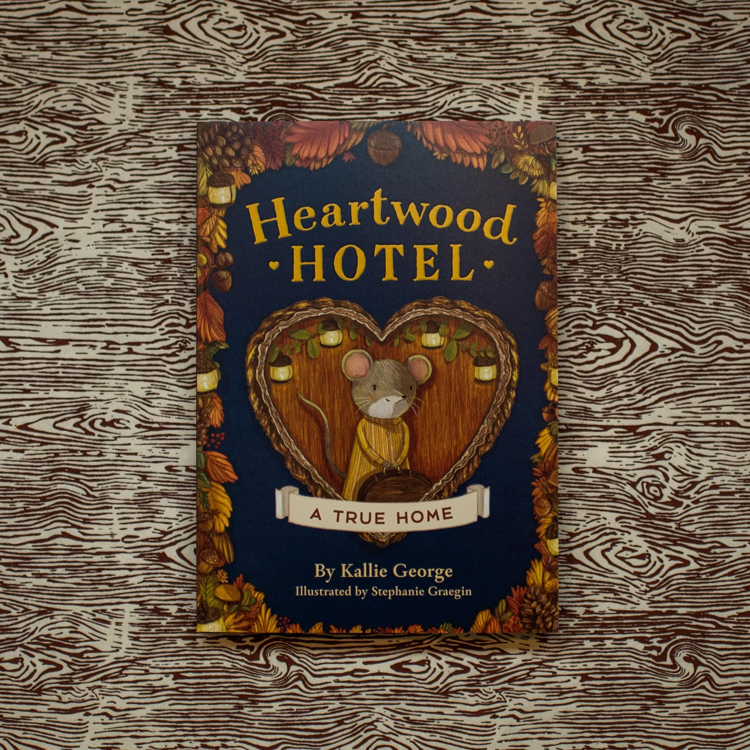 Heartwood Hotel: A True Home: 1