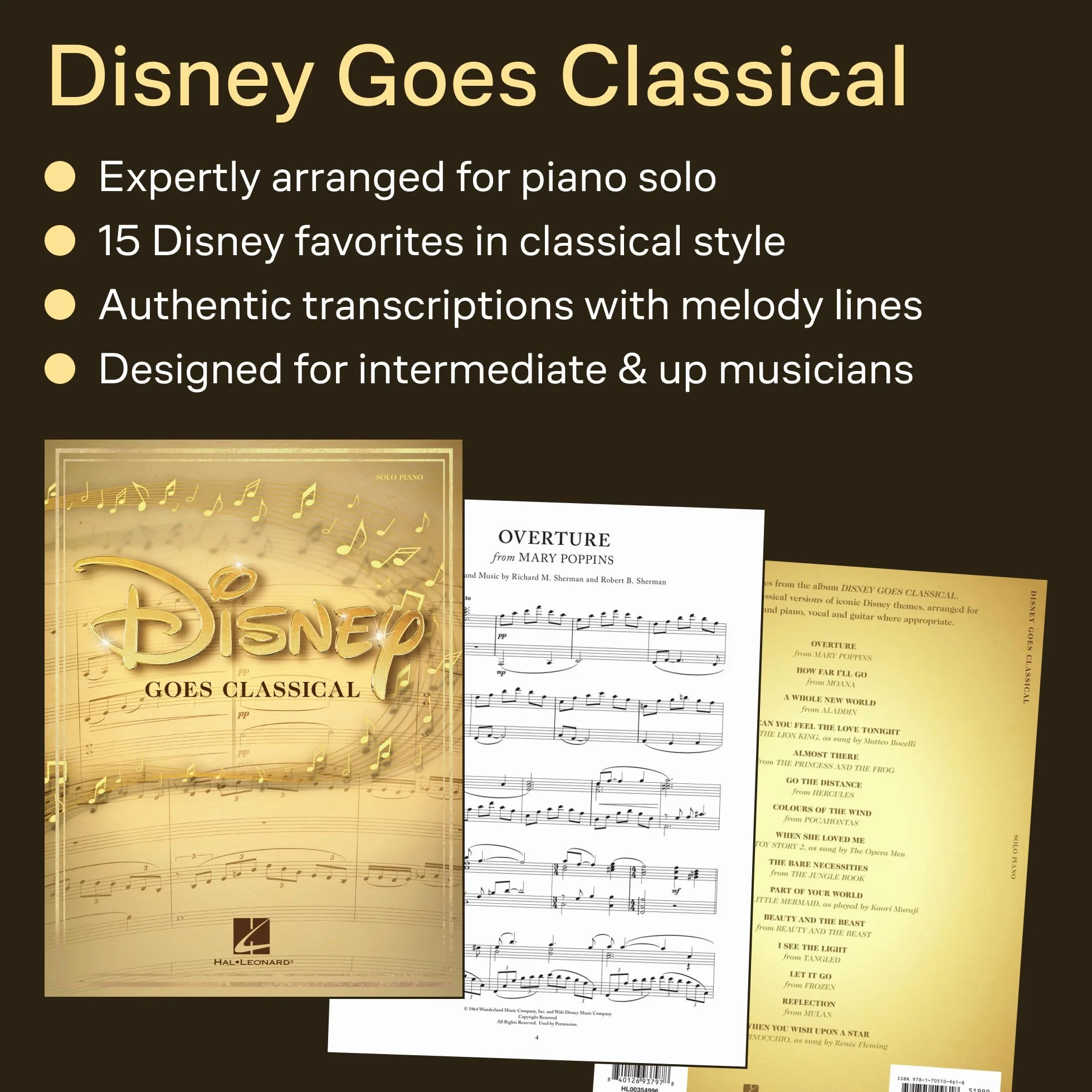 Disney Goes Classical: Piano Arrangements of 15 Disney Favorites: 15 Favorite Songs