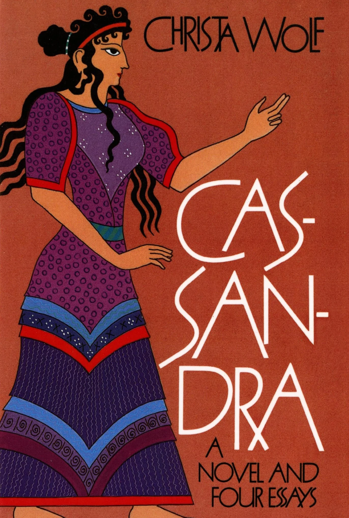 Cassandra: A Novel and Four Essays
