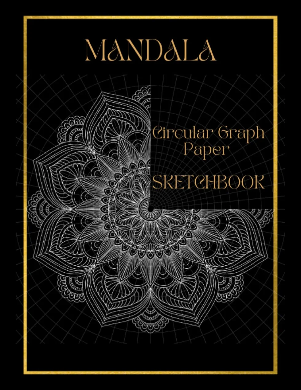 MANDALA Sketchbook: Circular Graph Paper Notebook, Polar Grid Paper, Mandala Drawing Template Sketchbook.