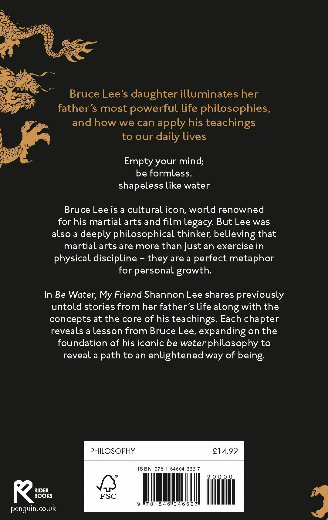 Be Water, My Friend: The True Teachings of Bruce Lee