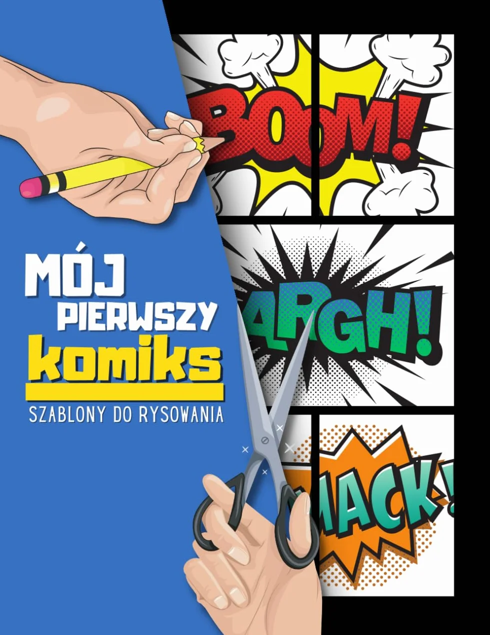 Mój Pierwszy Komiks – Puste Szablony do Rysowania Komiksów: 50 Stron z Kadrami do Tworzenia Własnych Historii! Dodatkowe Strony z Dymkami i Elementami ... – Idealne dla Dzieci, Młodzieży i Dorosłych!