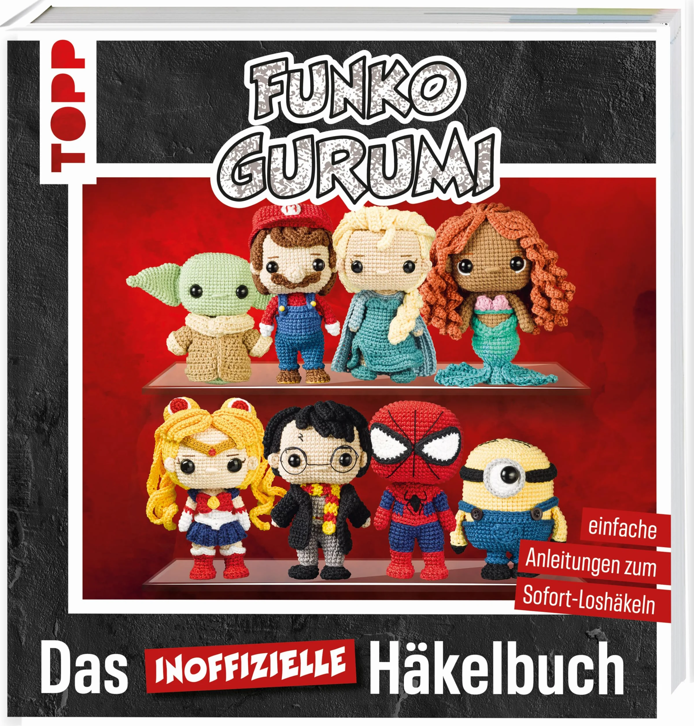 Funkogurumi: Das inoffizielle Funko Pops Häkelbuch
